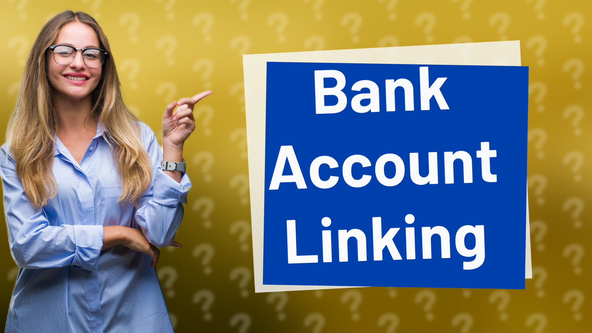 Bank Account Linking