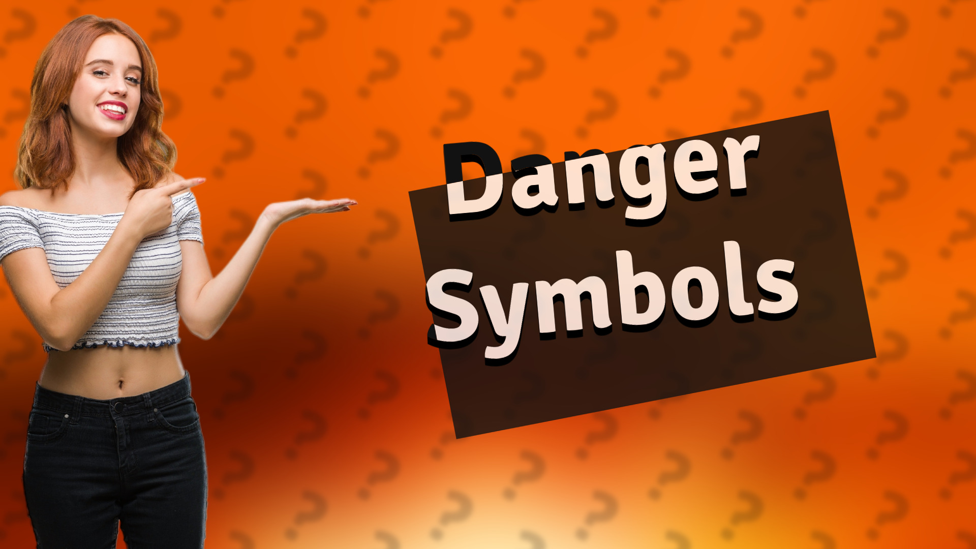 Danger Symbols