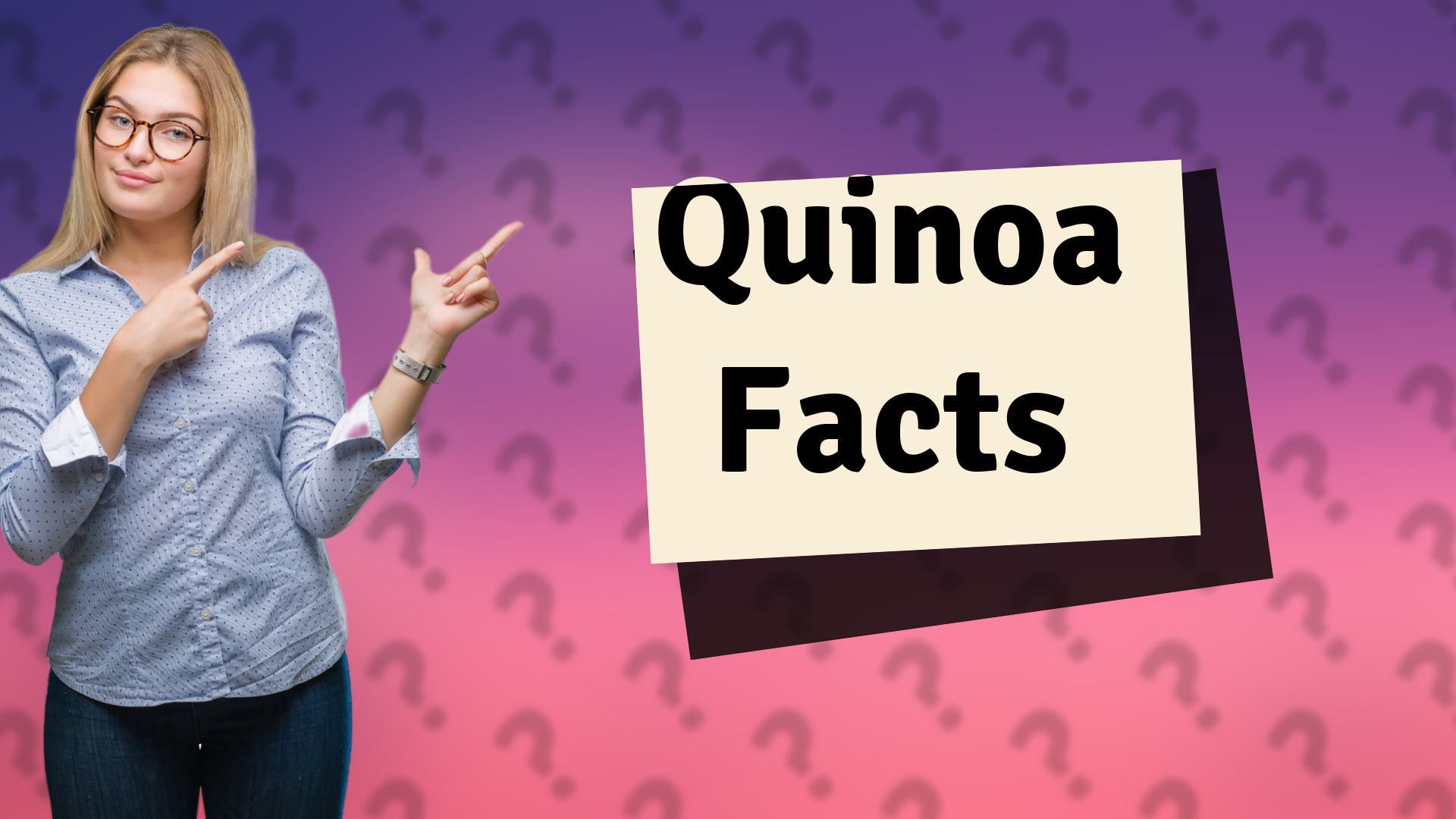 Quinoa Facts