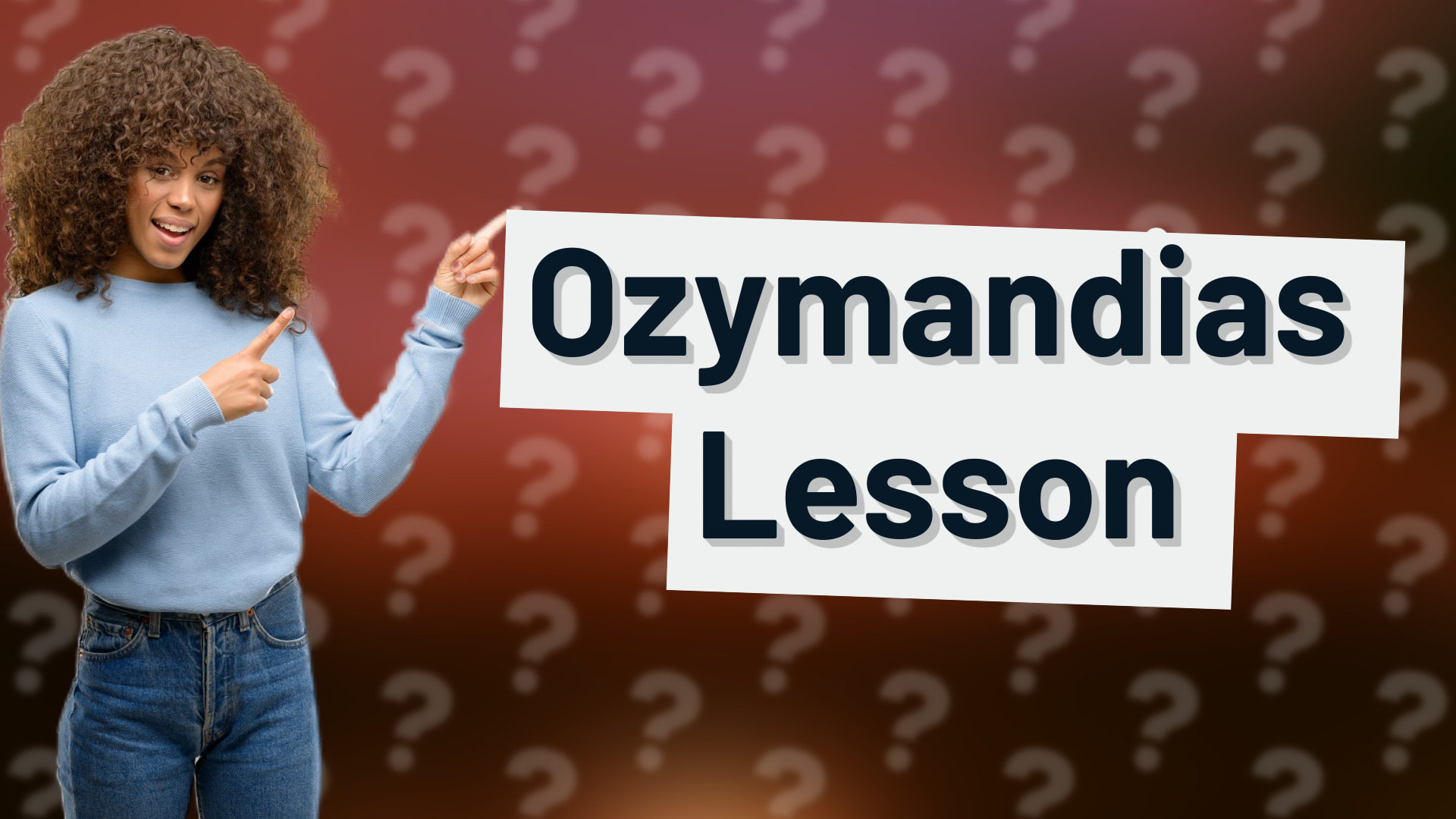 Ozymandias Lesson