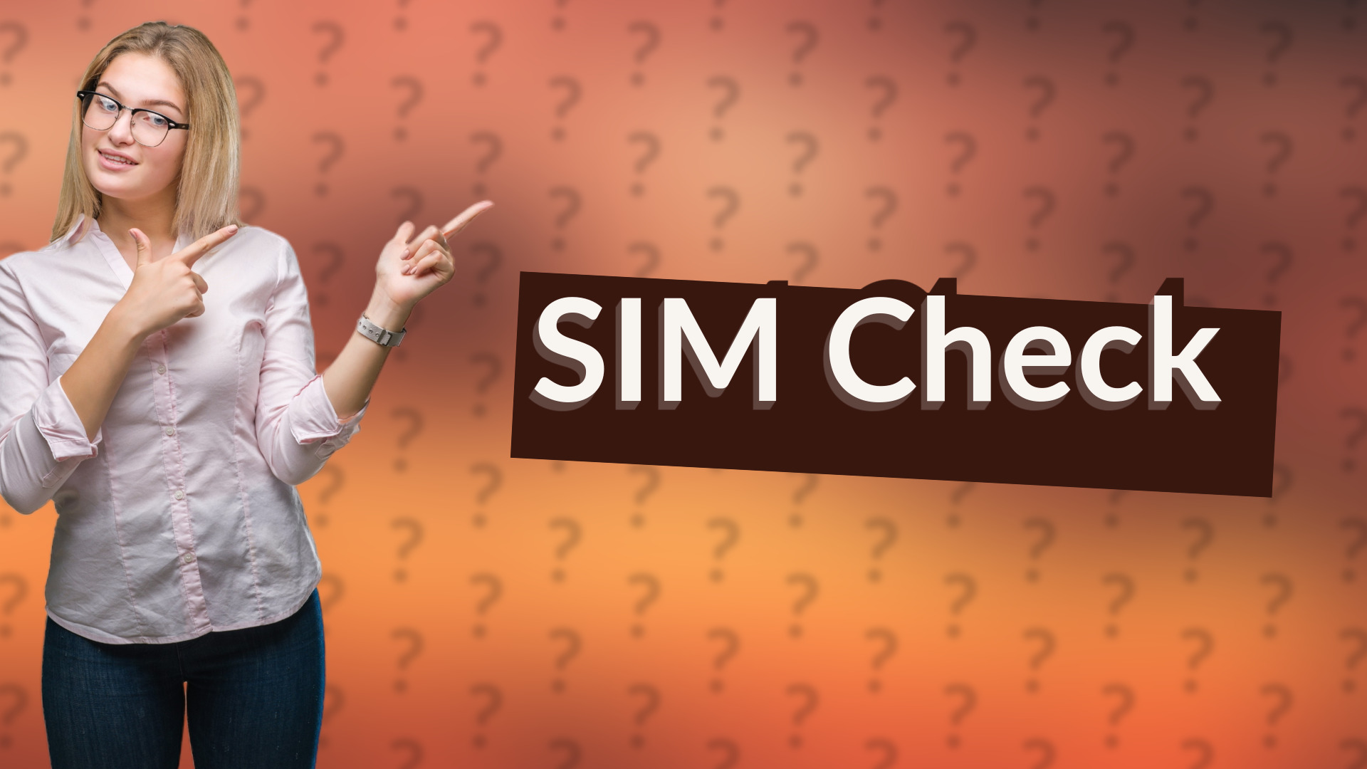SIM Check