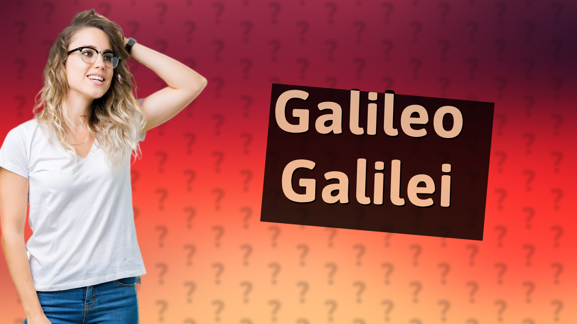 Galileo Galilei