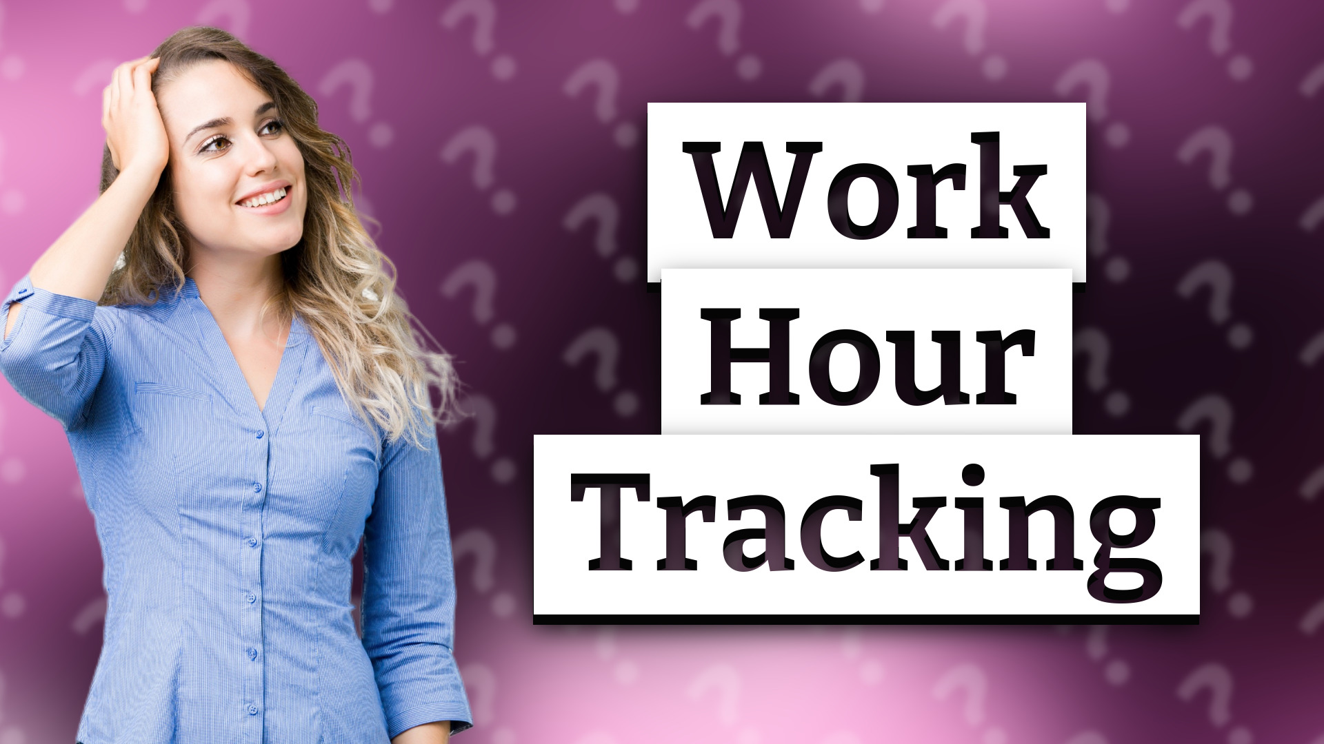 Work Hour Tracking