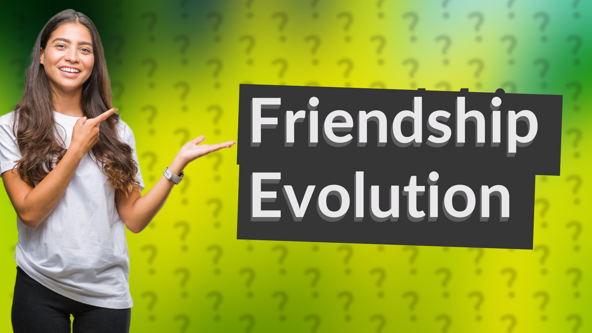 Friendship Evolution