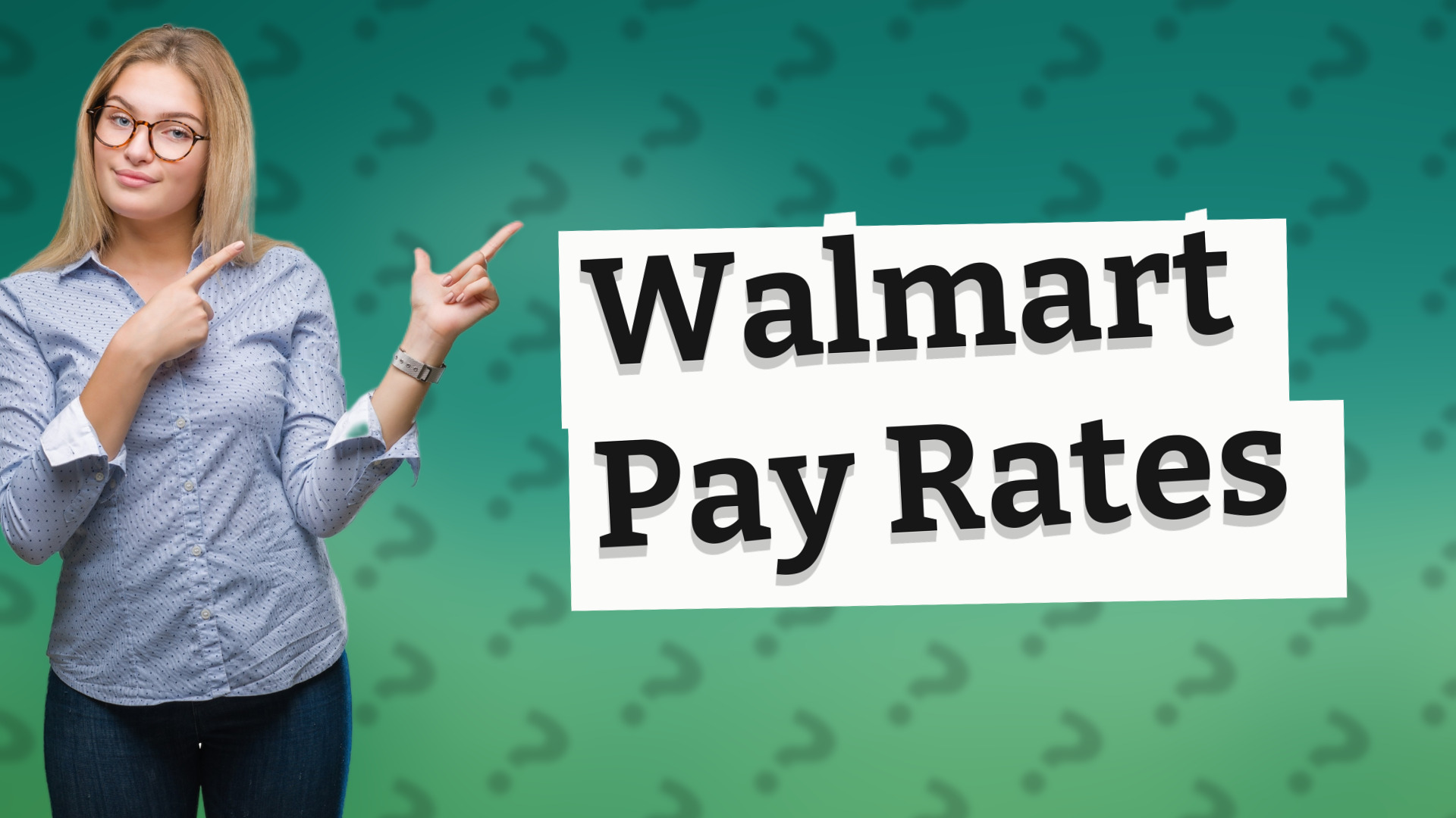 Walmart Pay Rates