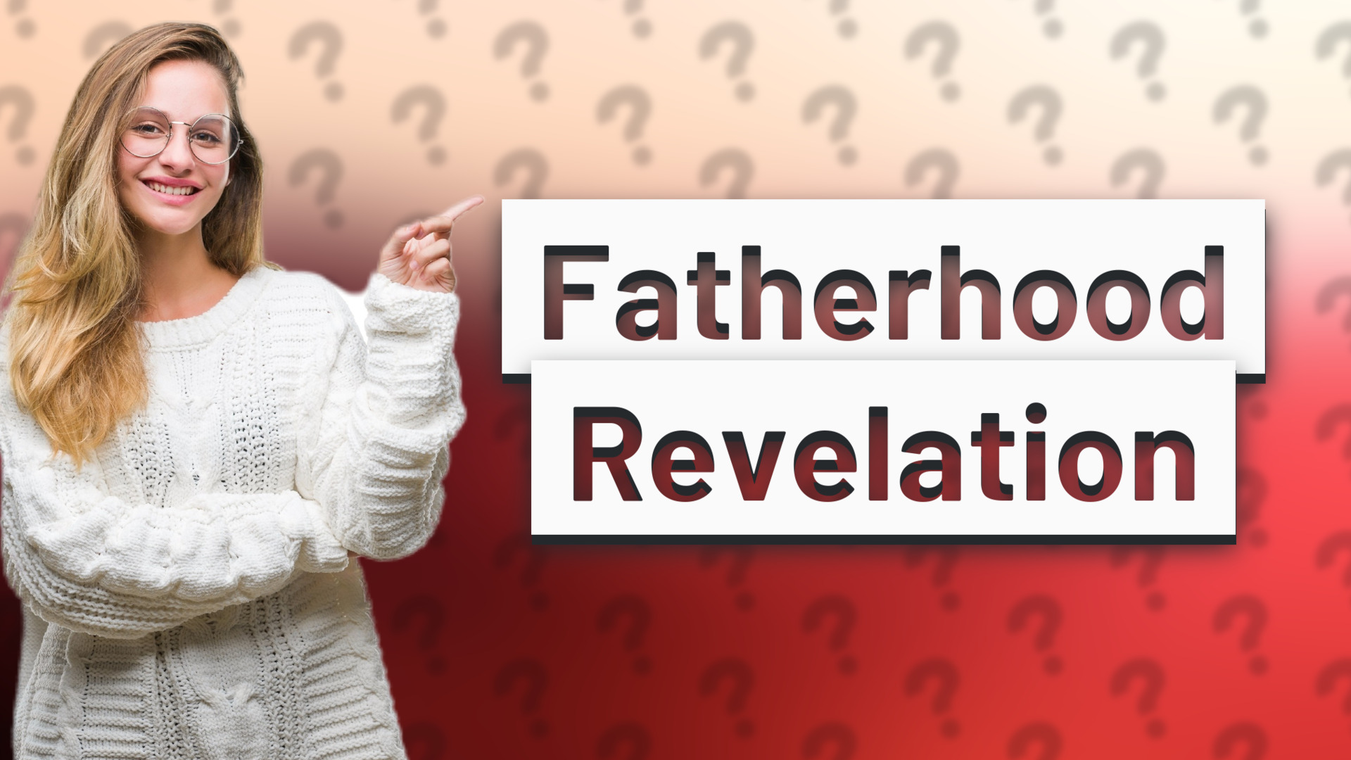 Fatherhood Revelation