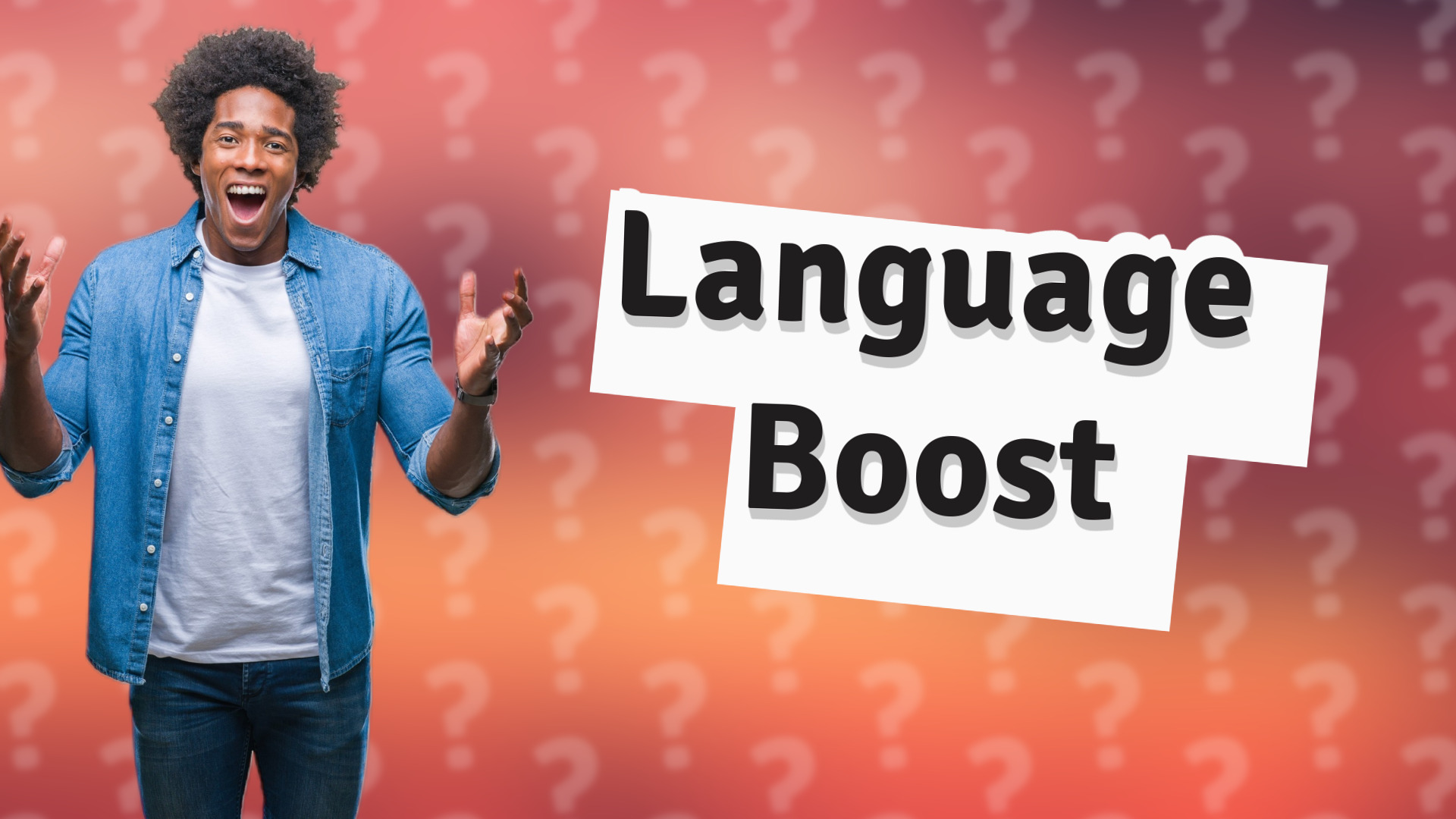 Language Boost