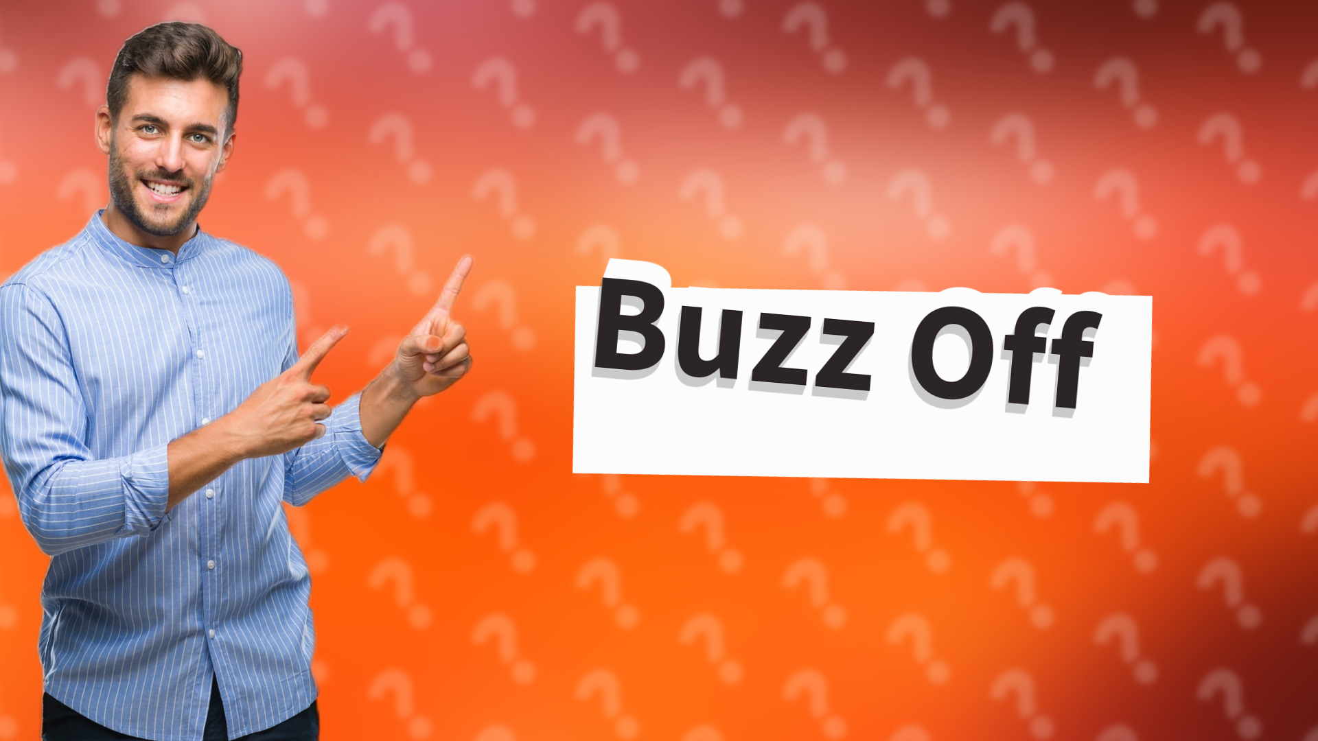 Buzz Off