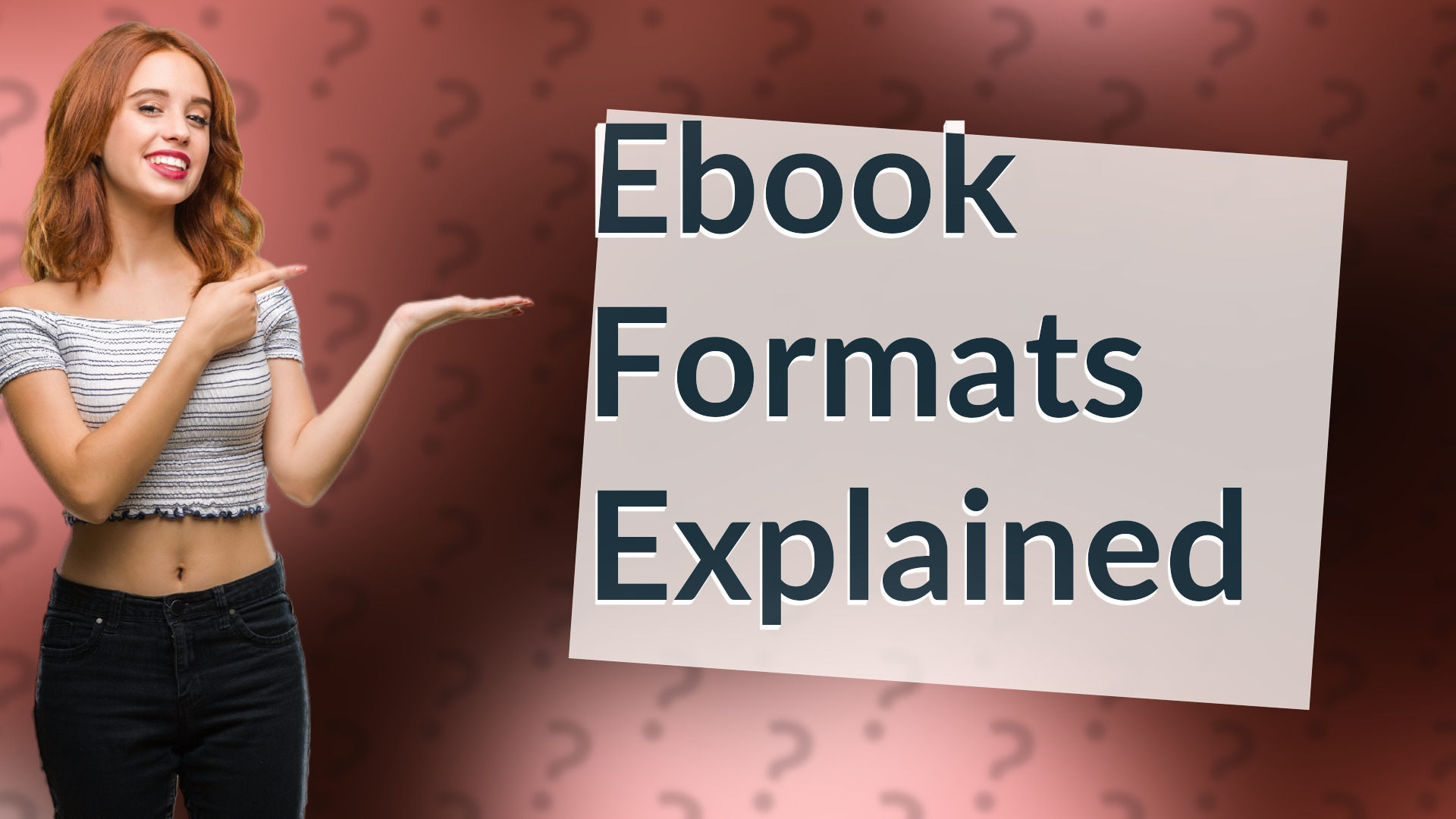 Ebook Formats Explained