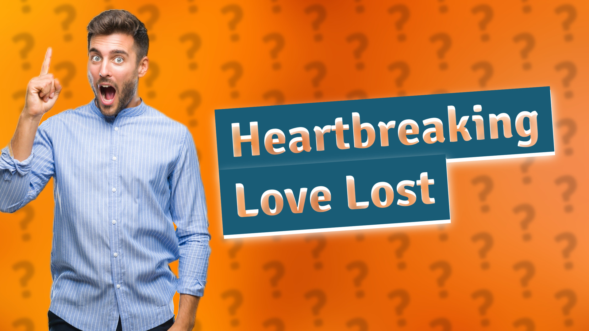 Heartbreaking Love Lost