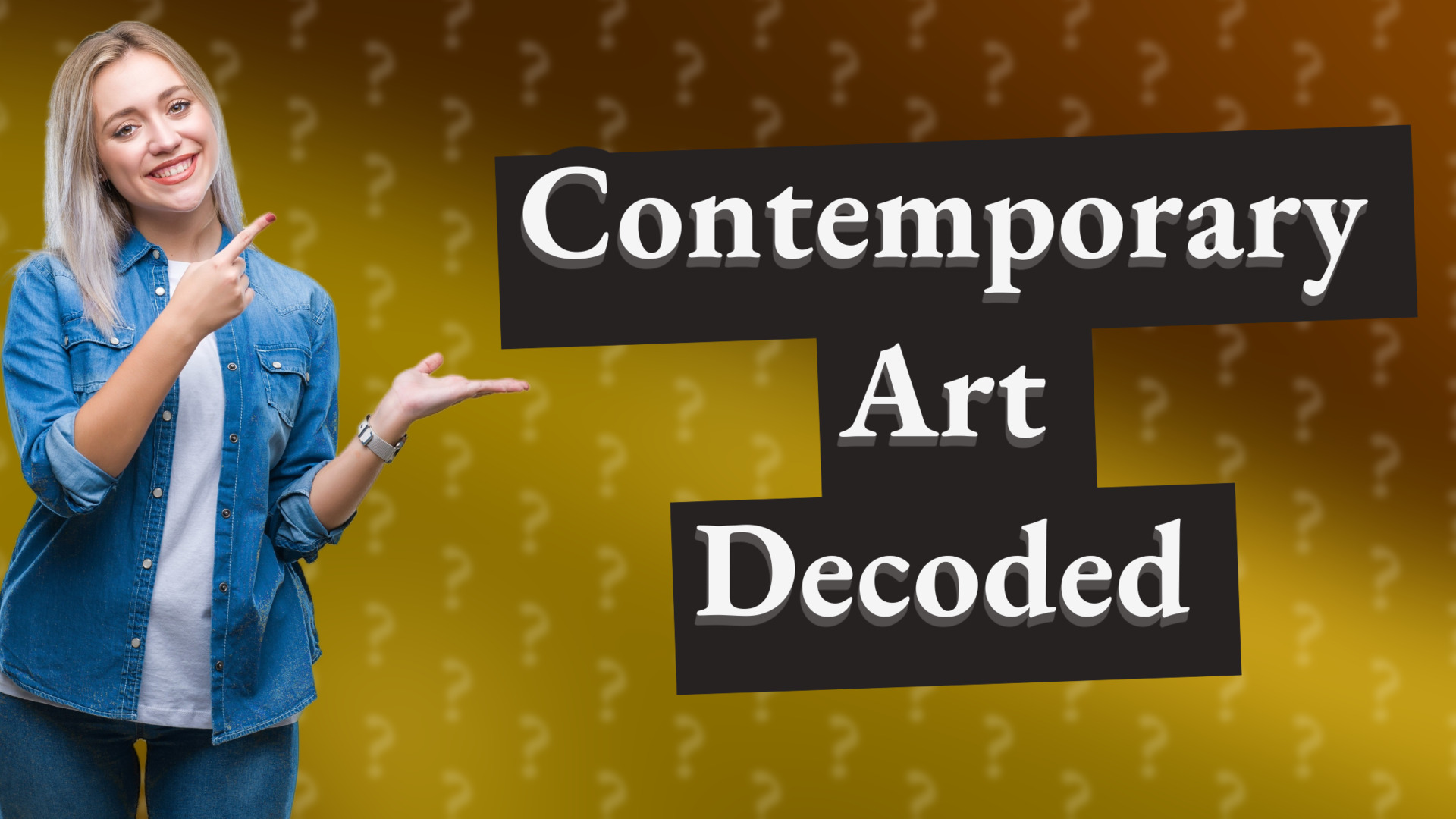 Contemporary Art Decoded