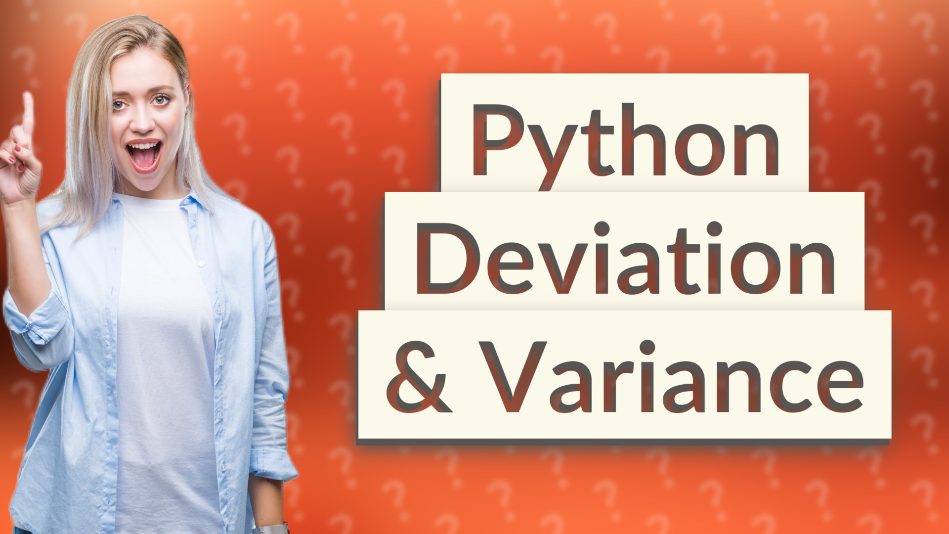 Python Deviation & Variance