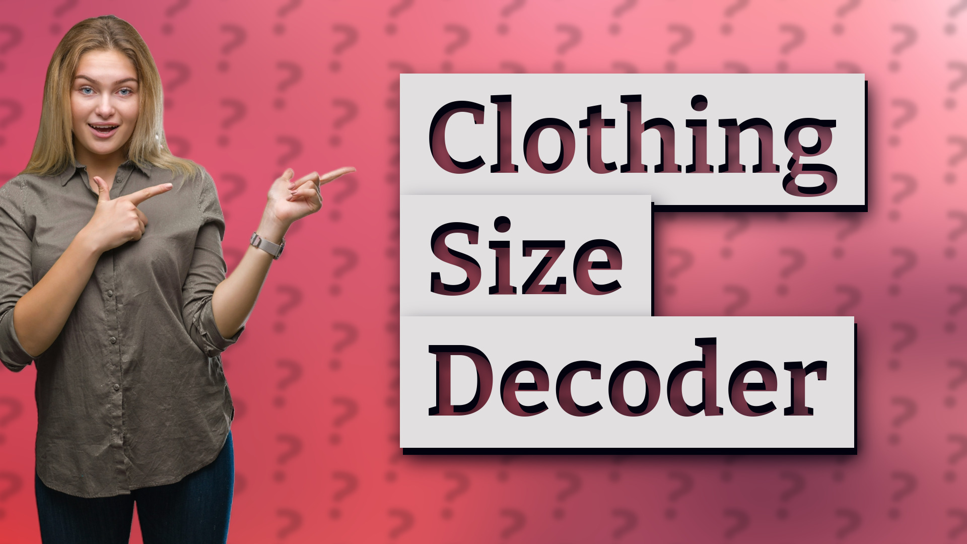 Clothing Size Decoder