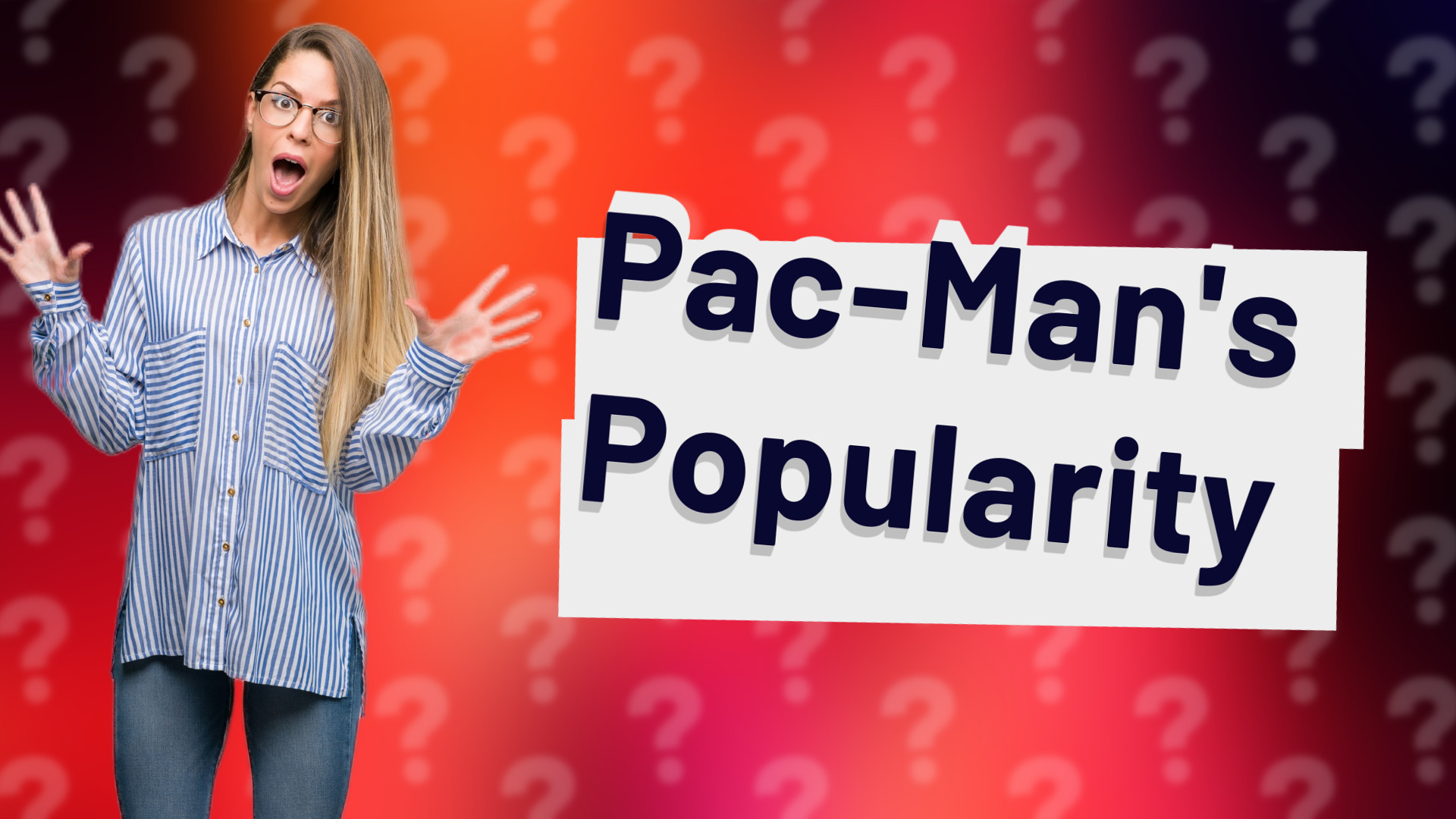 Pac-Man's Popularity