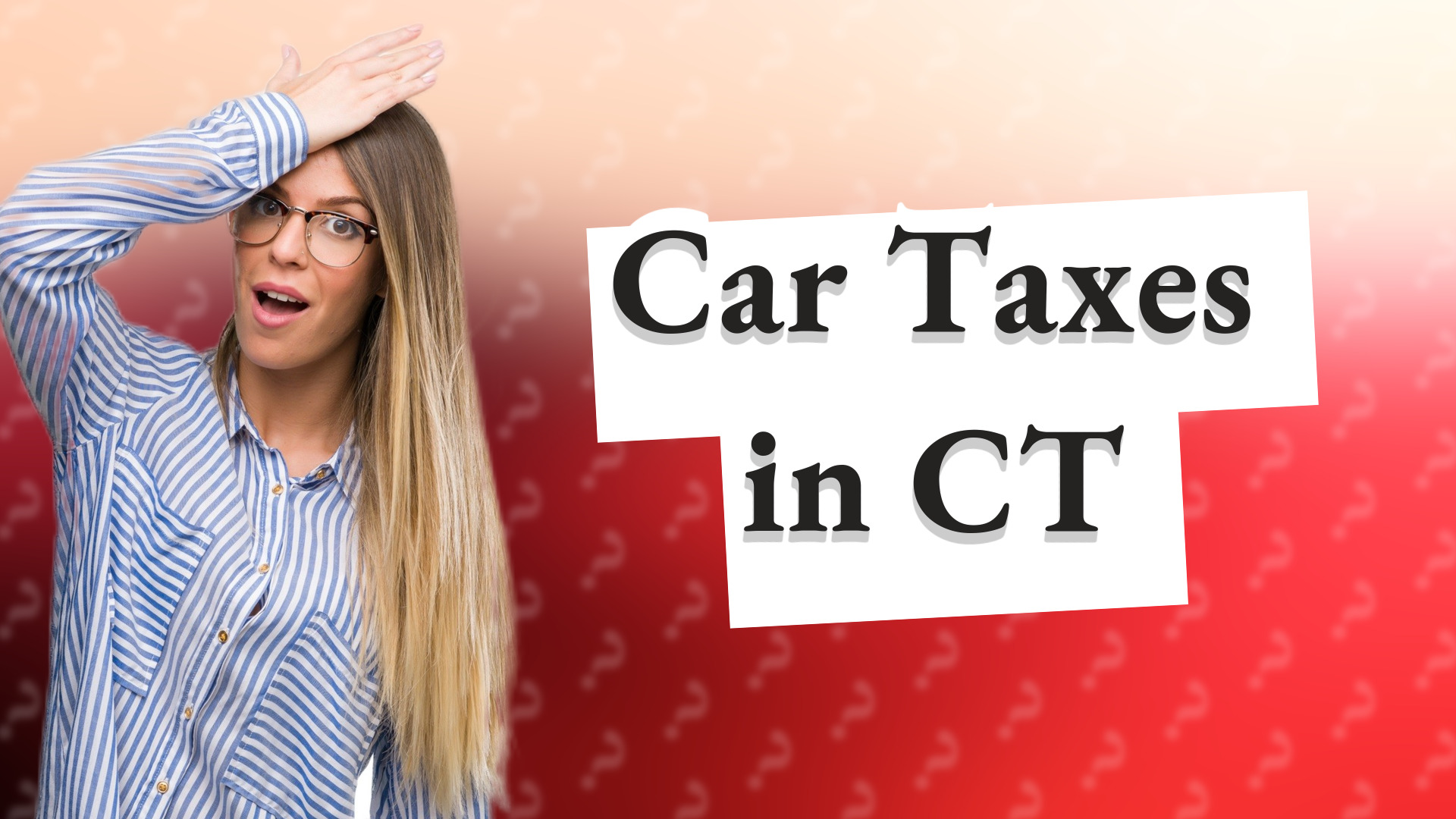 Car Taxes in CT