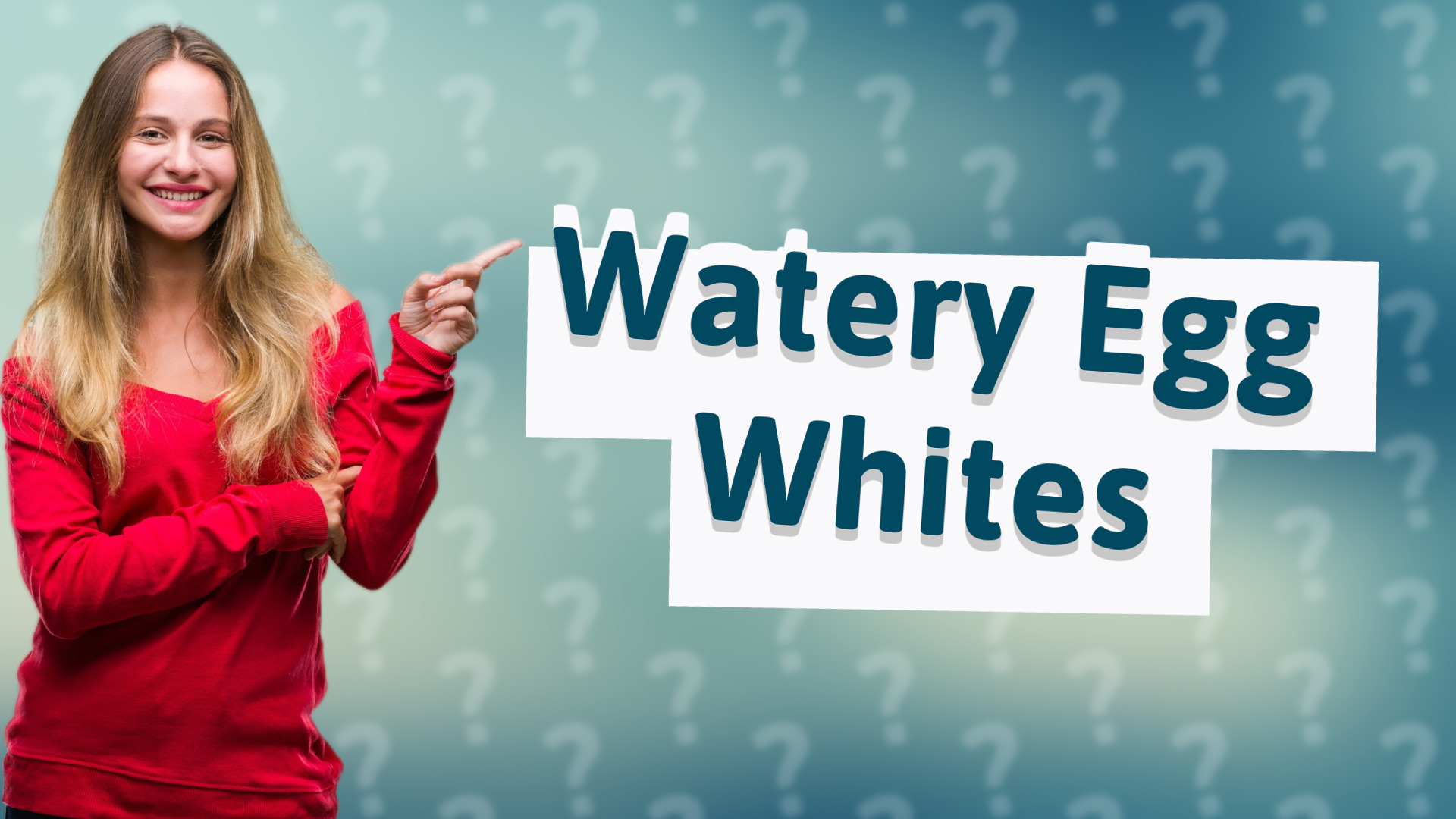 Watery Egg Whites