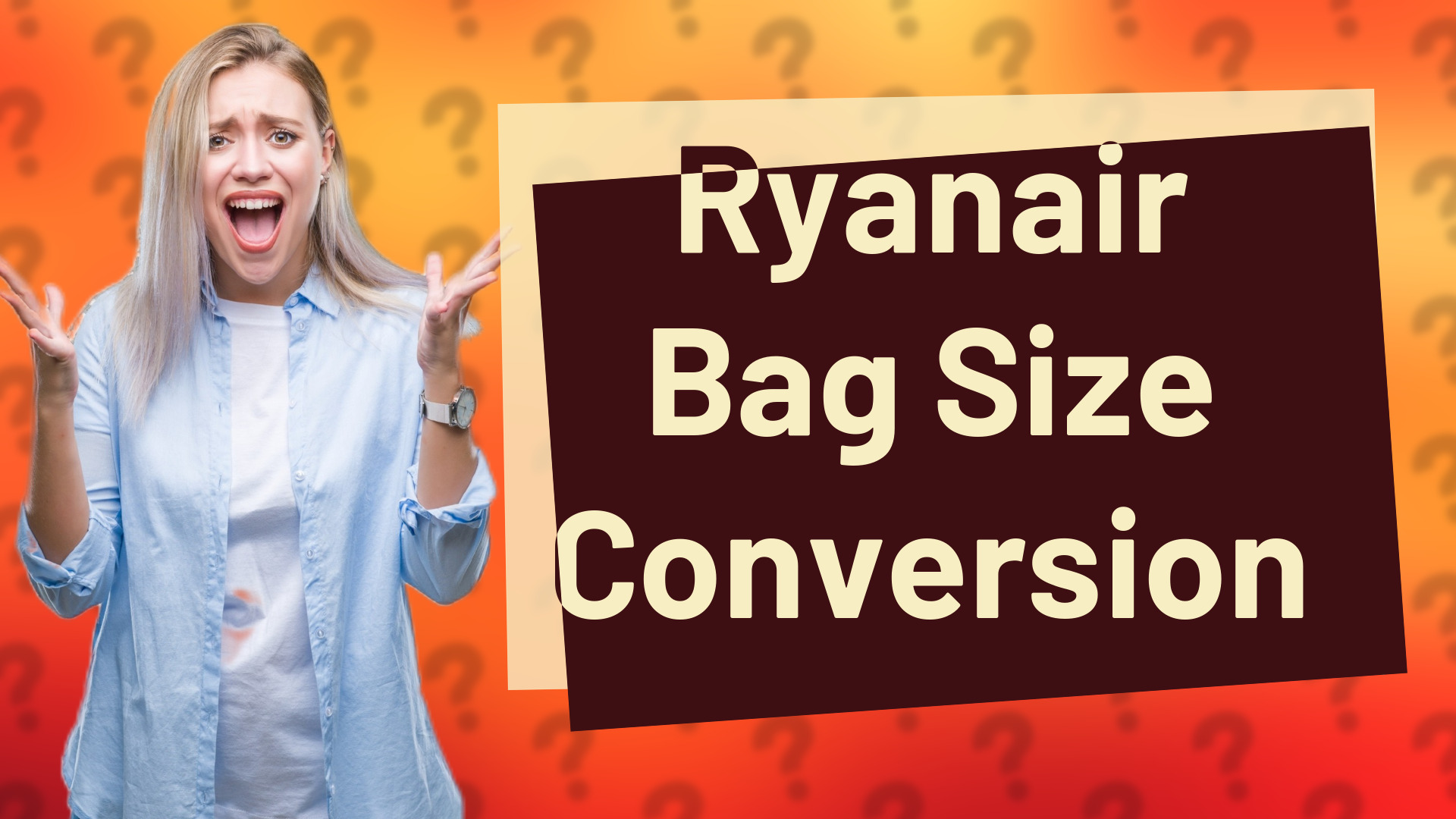 Ryanair Bag Size Conversion