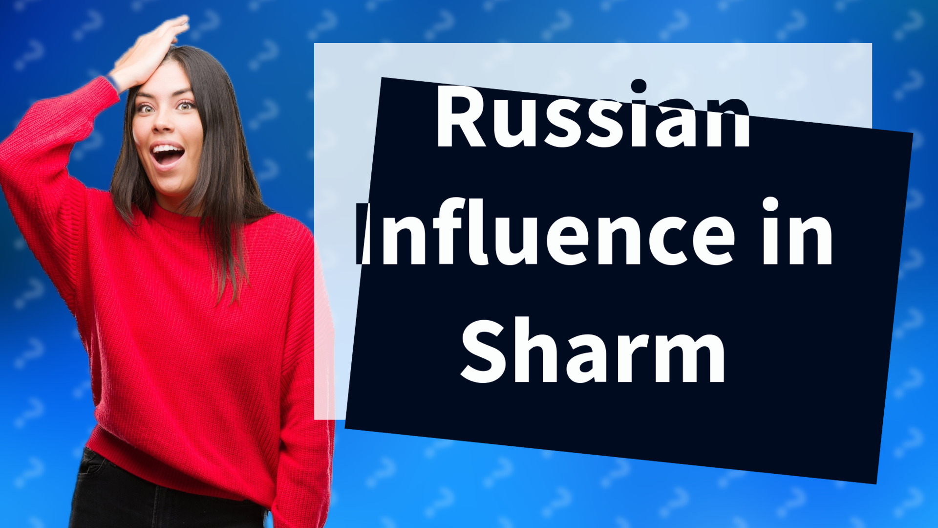 Russian Influence in Sharm