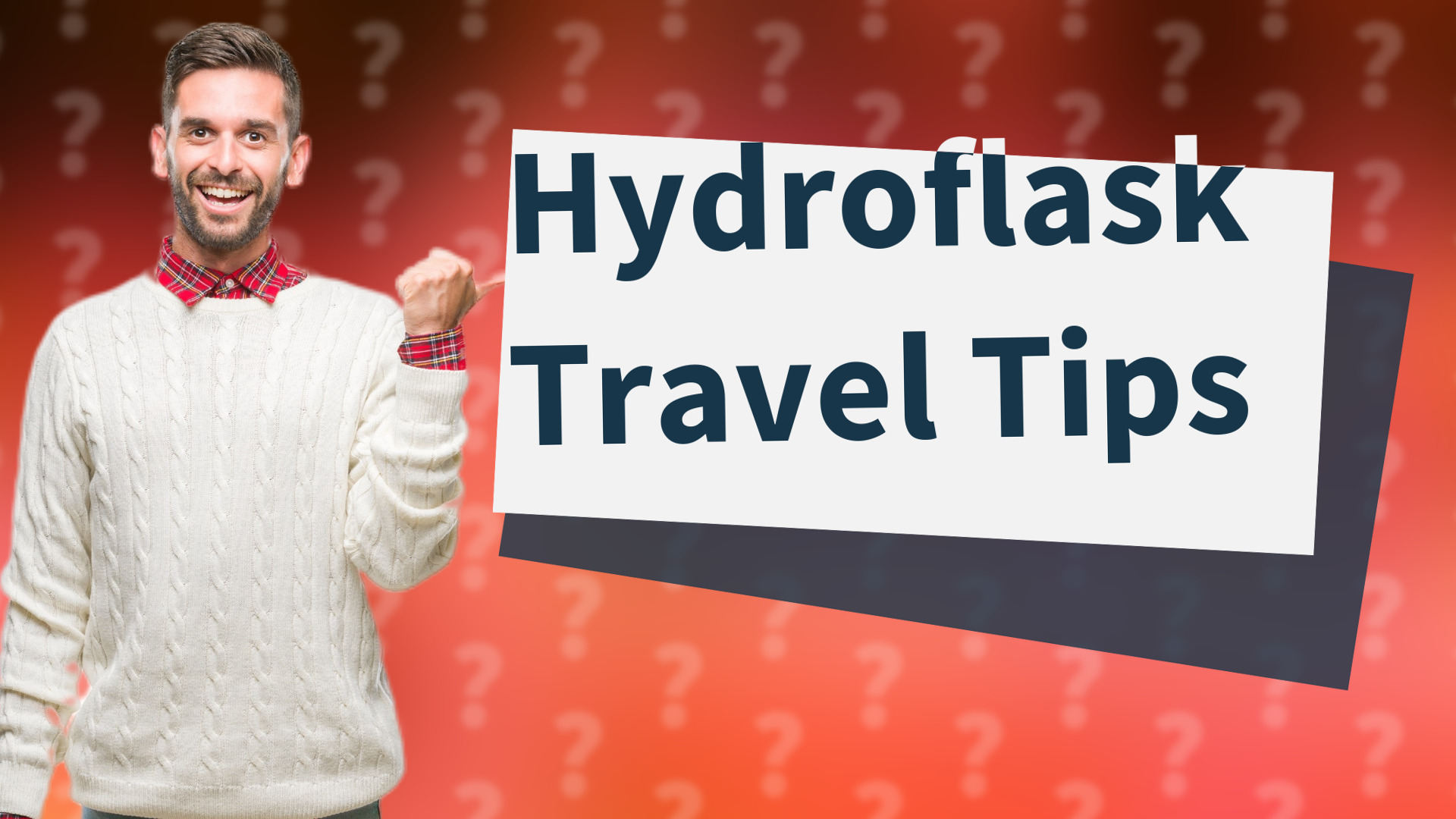 Hydroflask Travel Tips