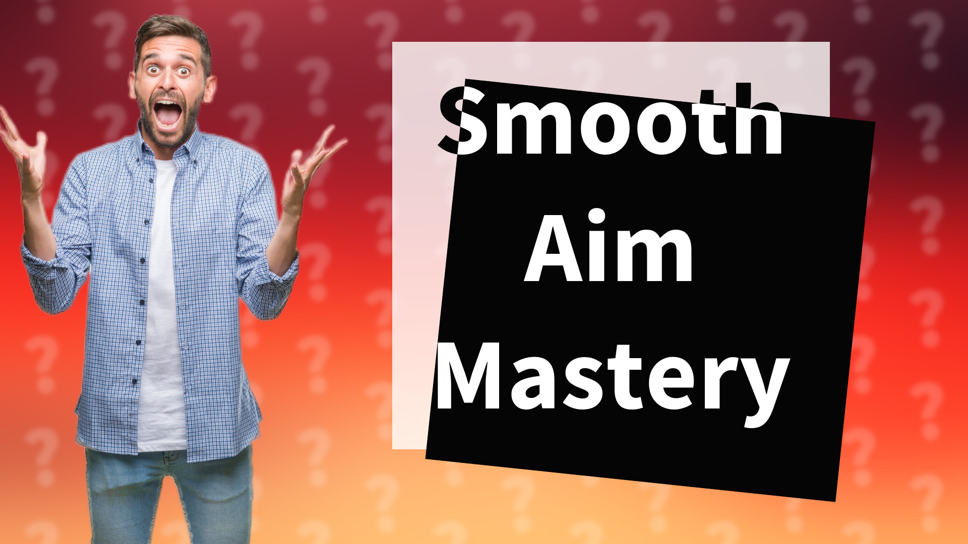 Smooth Aim Mastery