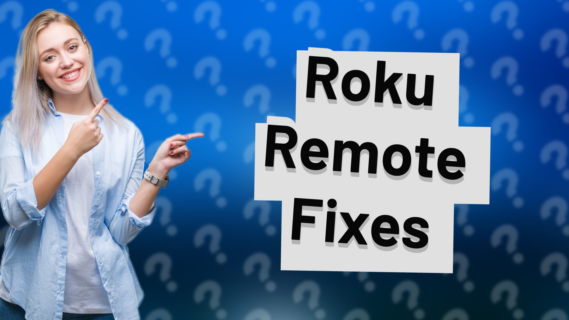Roku Remote Fixes