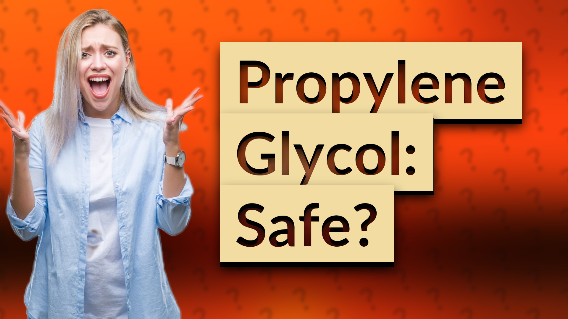Propylene Glycol: Safe?