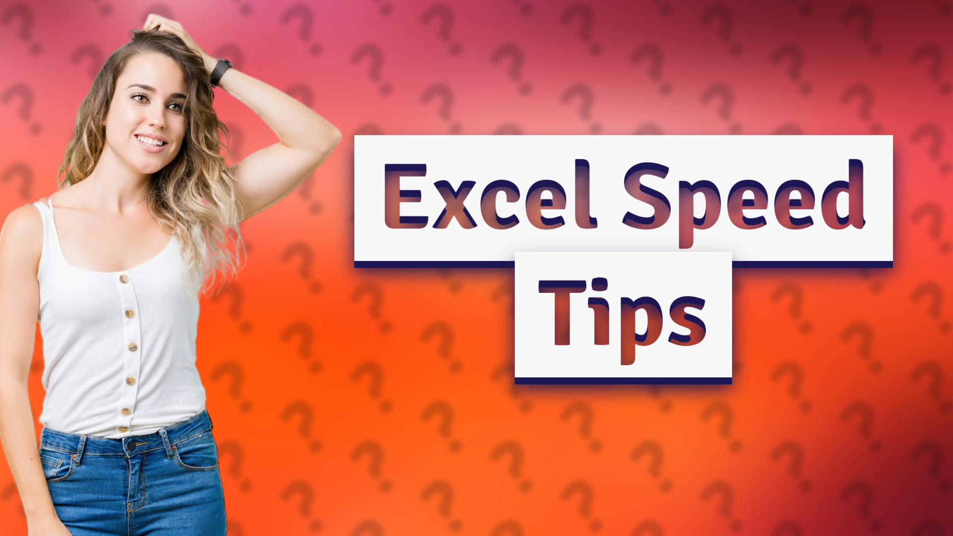 Excel Speed Tips