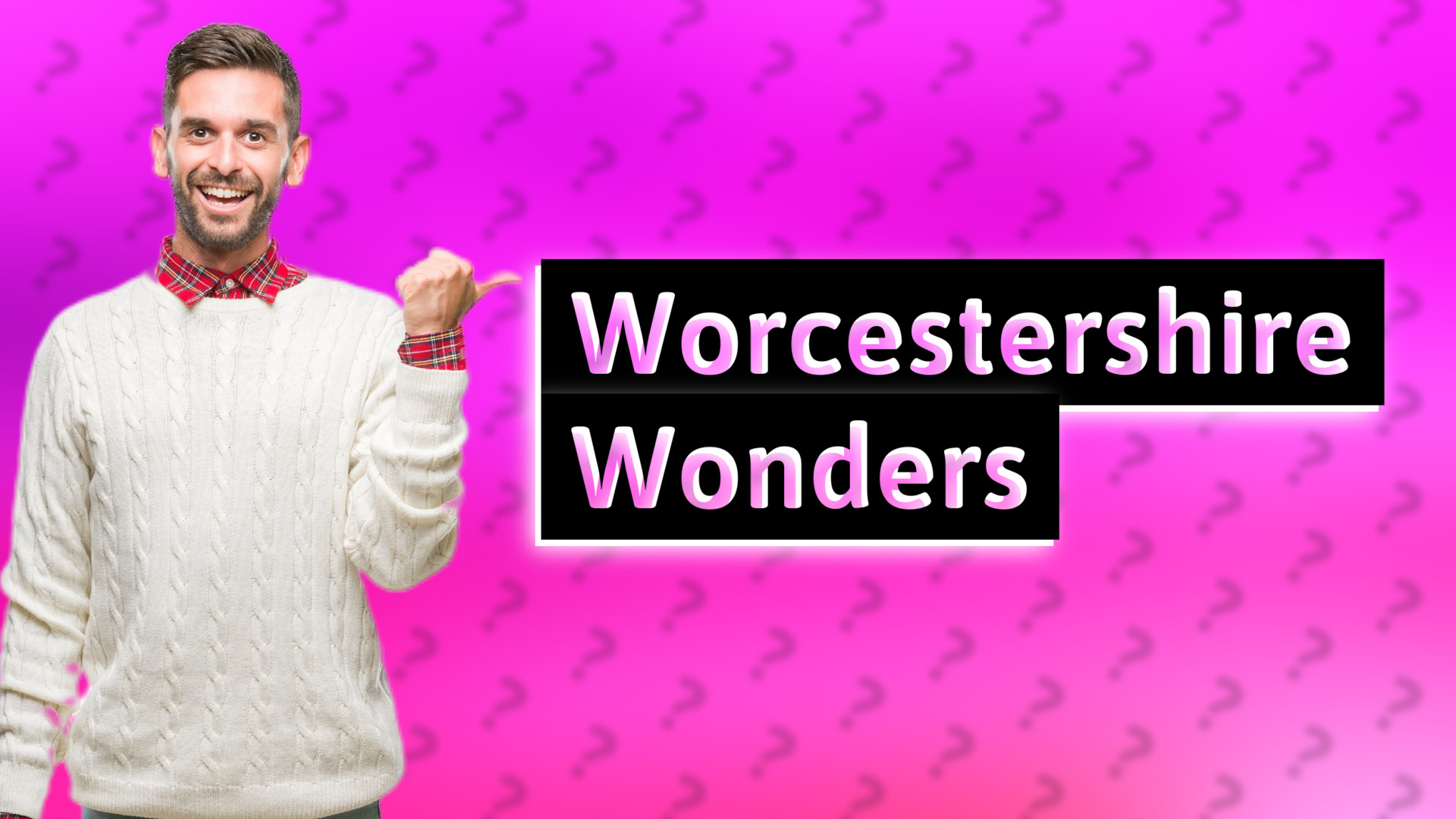Worcestershire Wonders