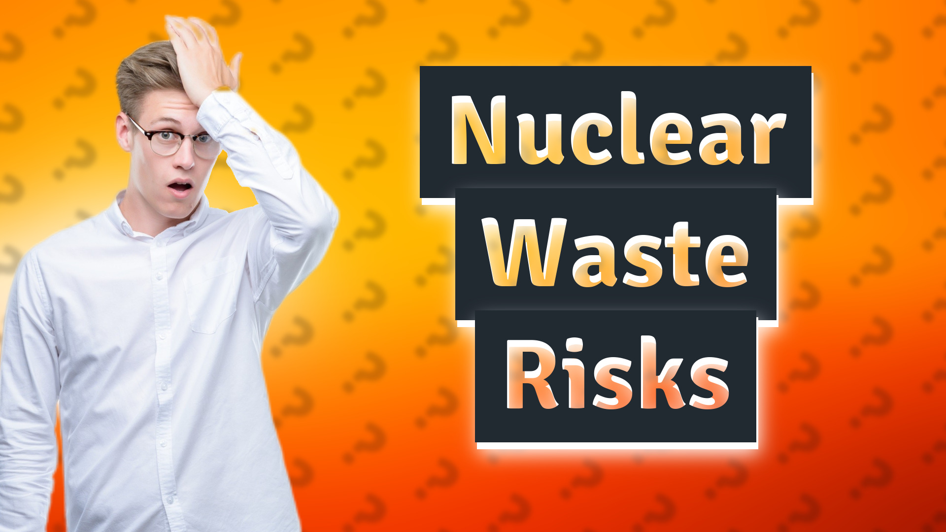 Nuclear Waste Risks