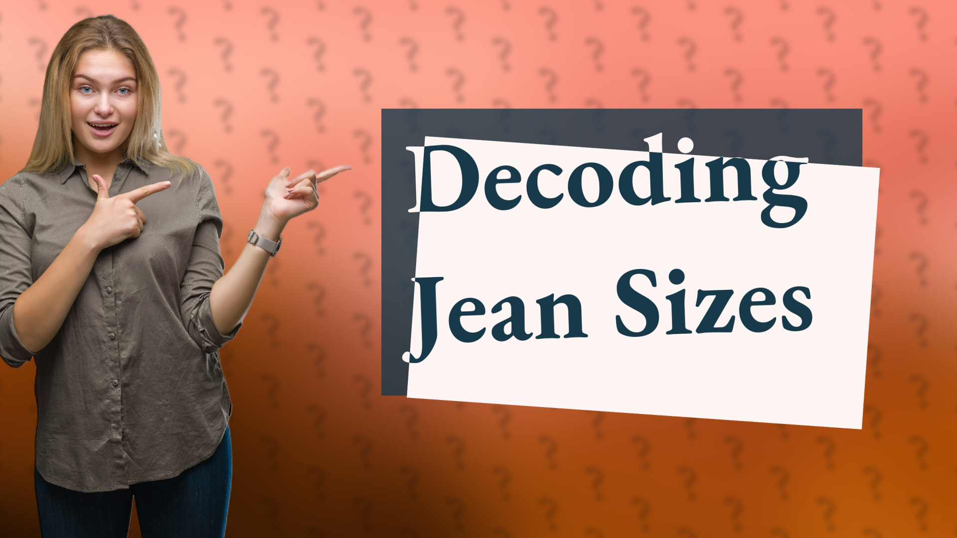 Decoding Jean Sizes
