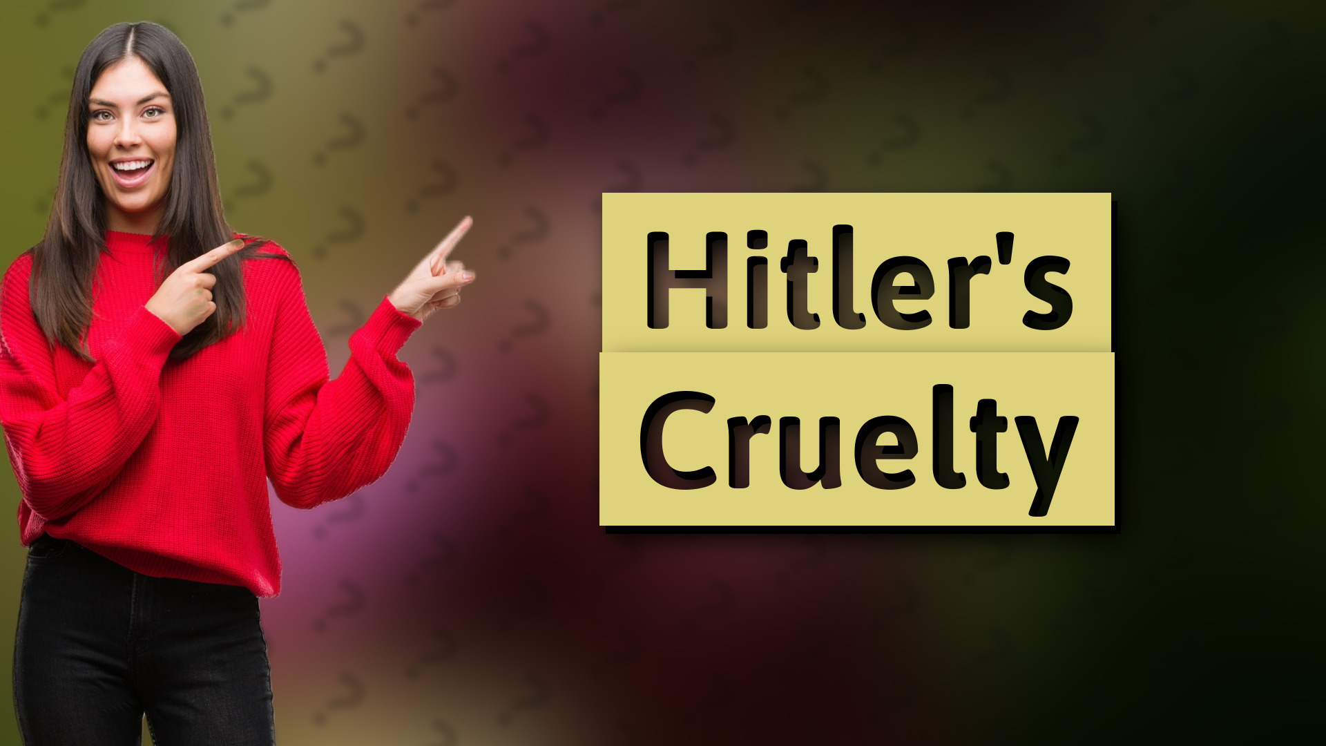 Hitler's Cruelty