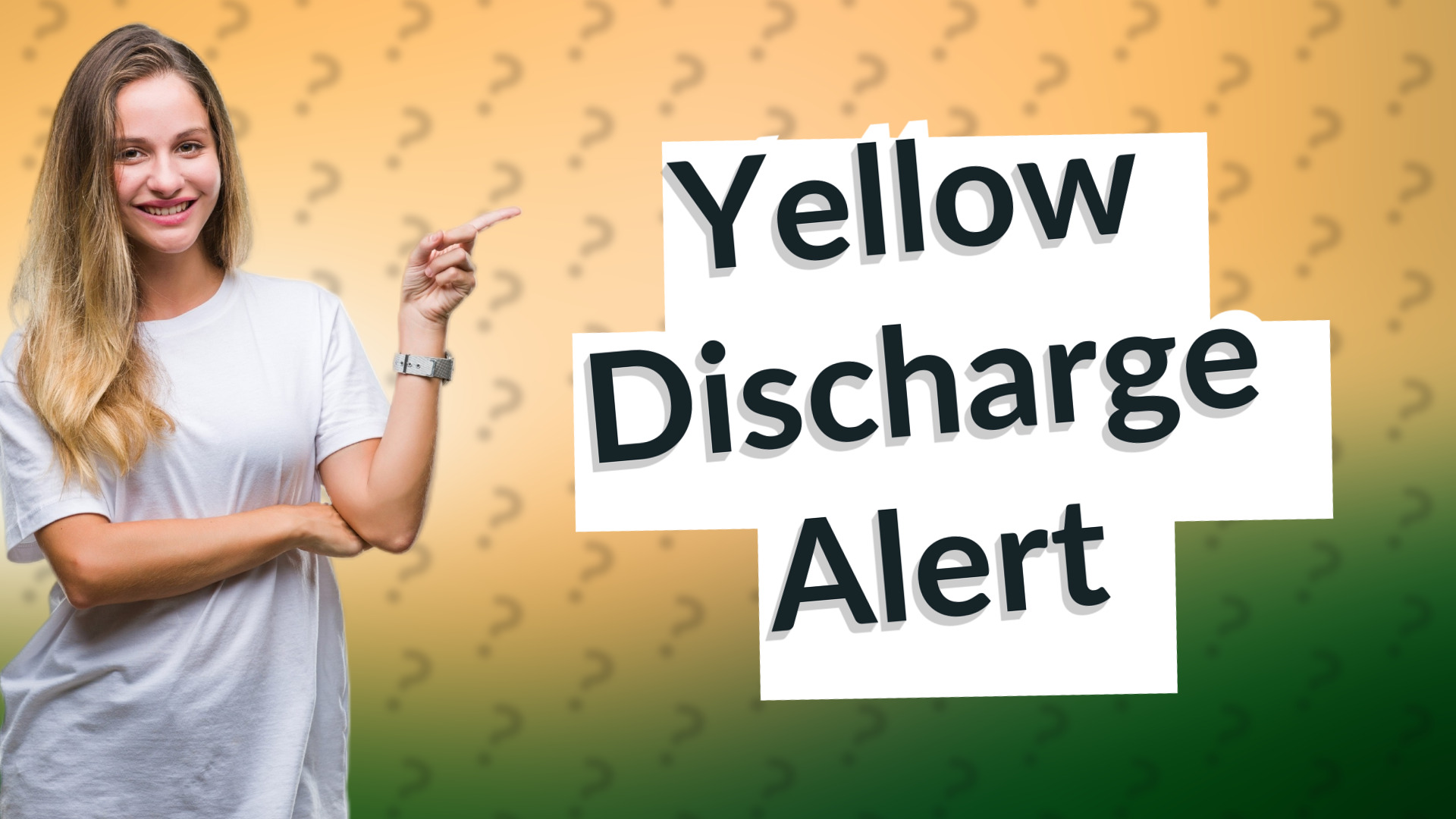 Yellow Discharge Alert