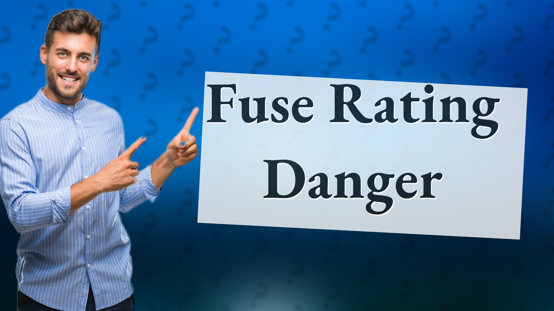 Fuse Rating Danger