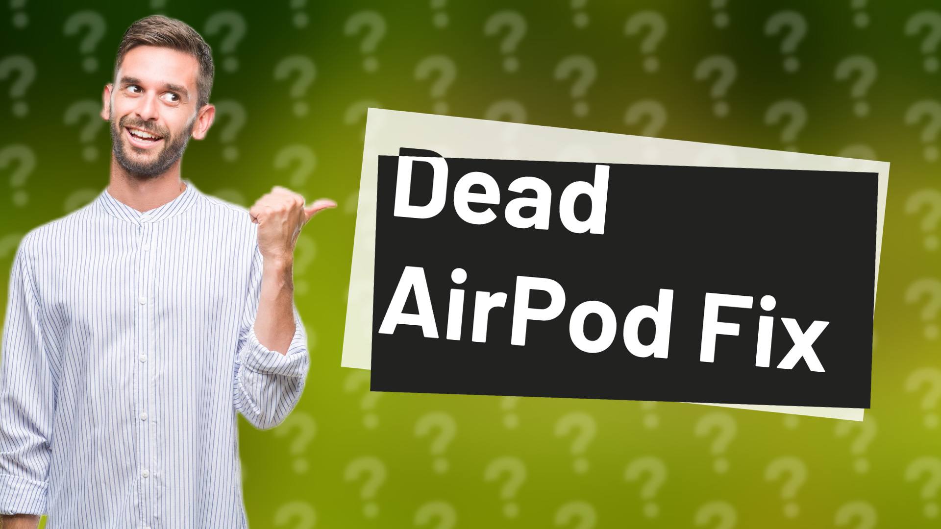 Dead AirPod Fix