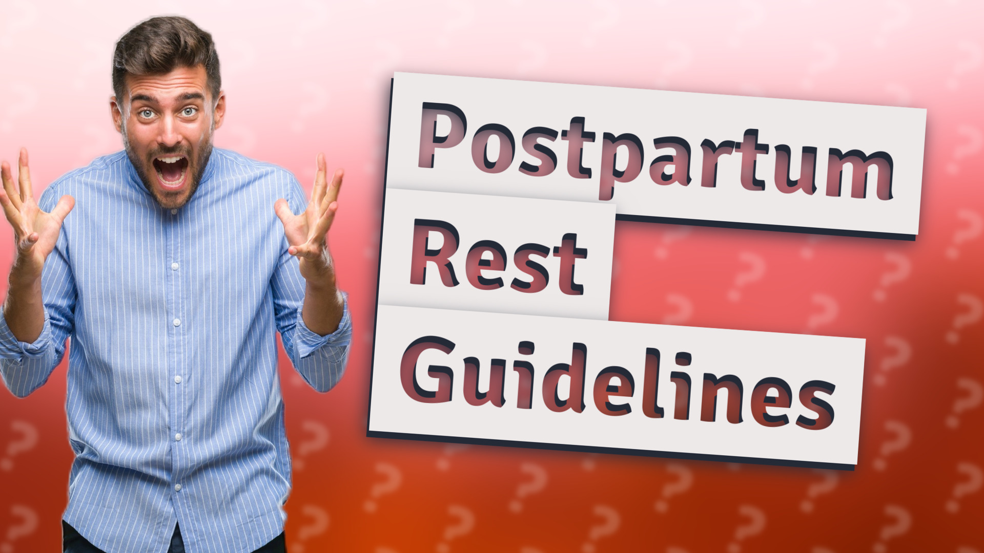 Postpartum Rest Guidelines