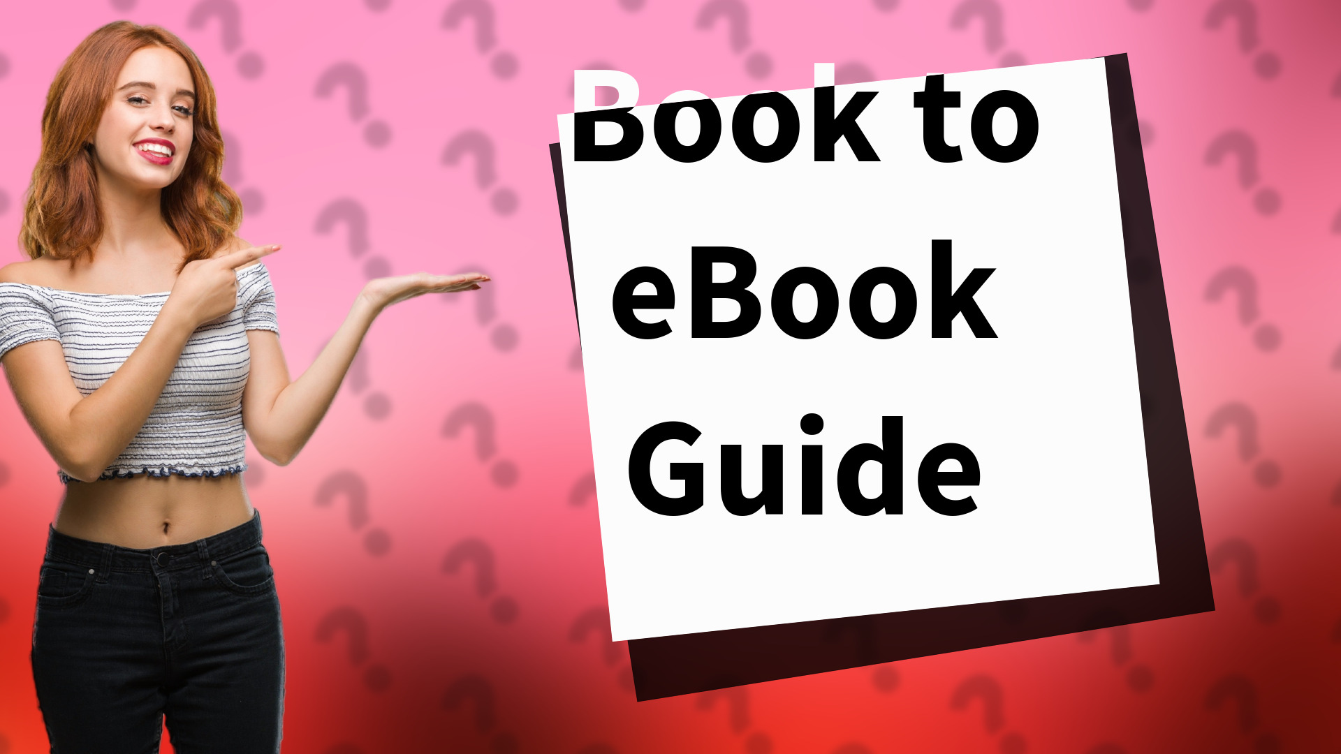 Book to eBook Guide
