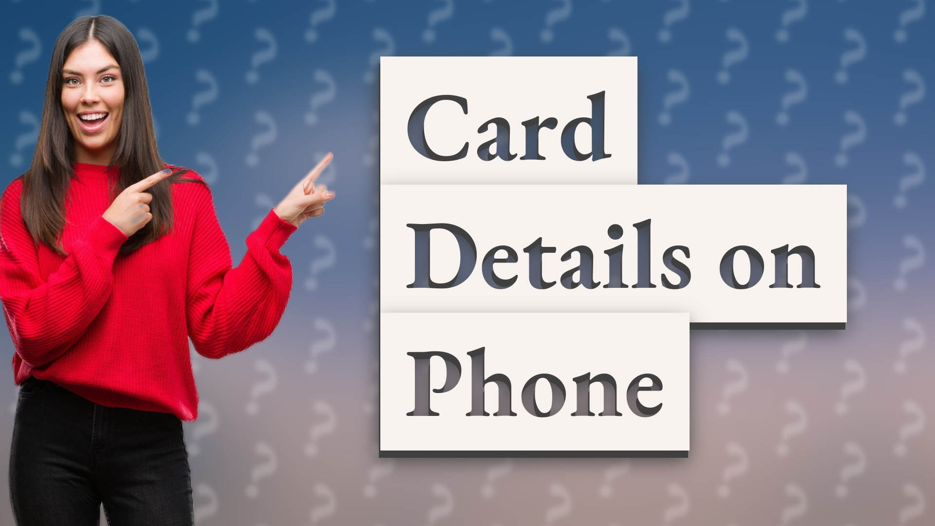 Card Details on Phone
