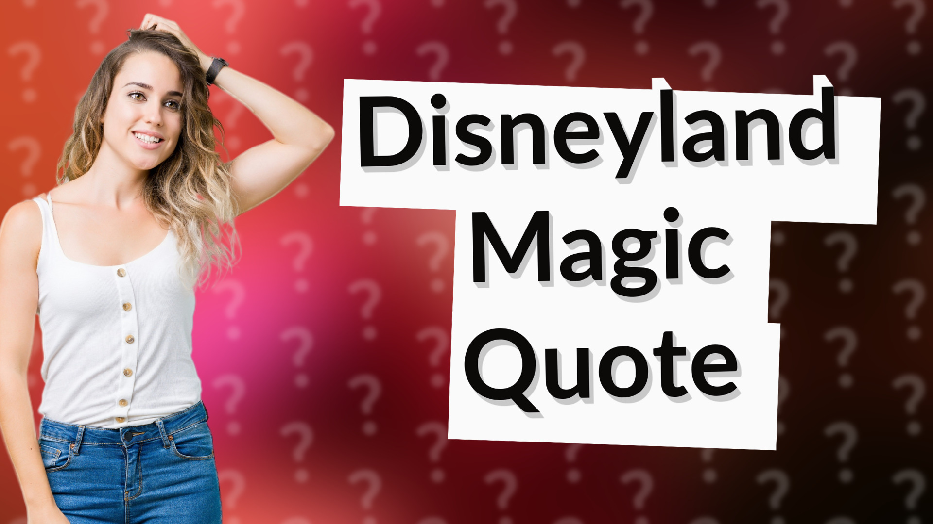 Disneyland Magic Quote