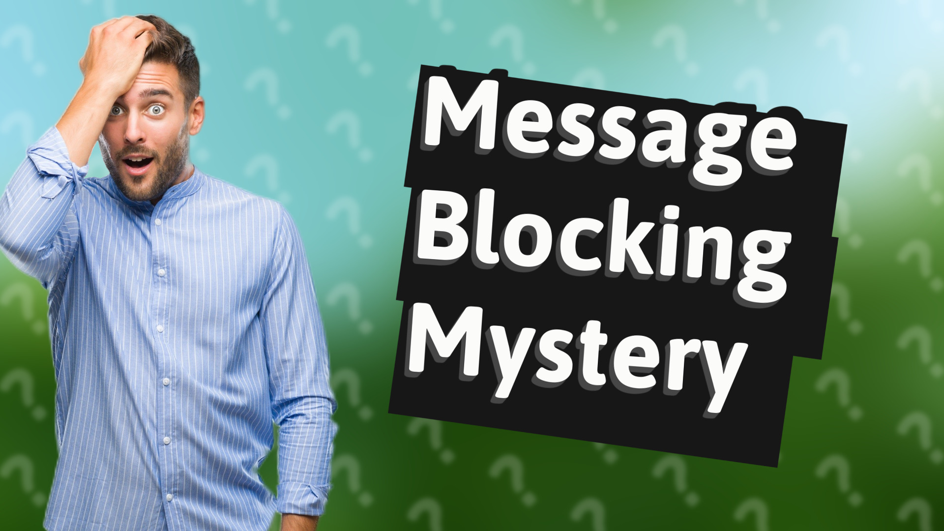 Message Blocking Mystery