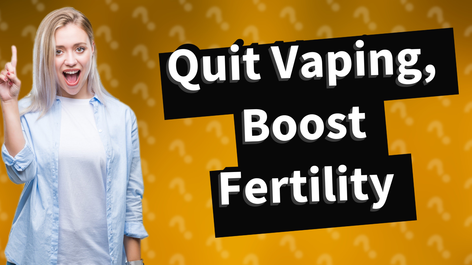 Quit Vaping, Boost Fertility