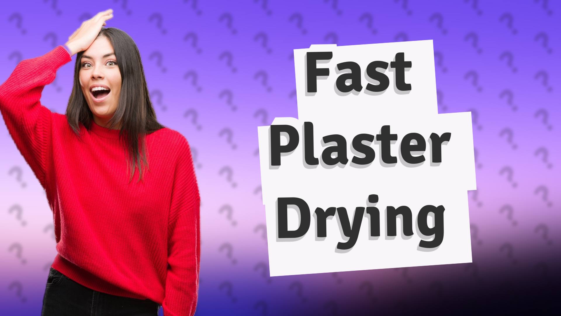 Fast Plaster Drying