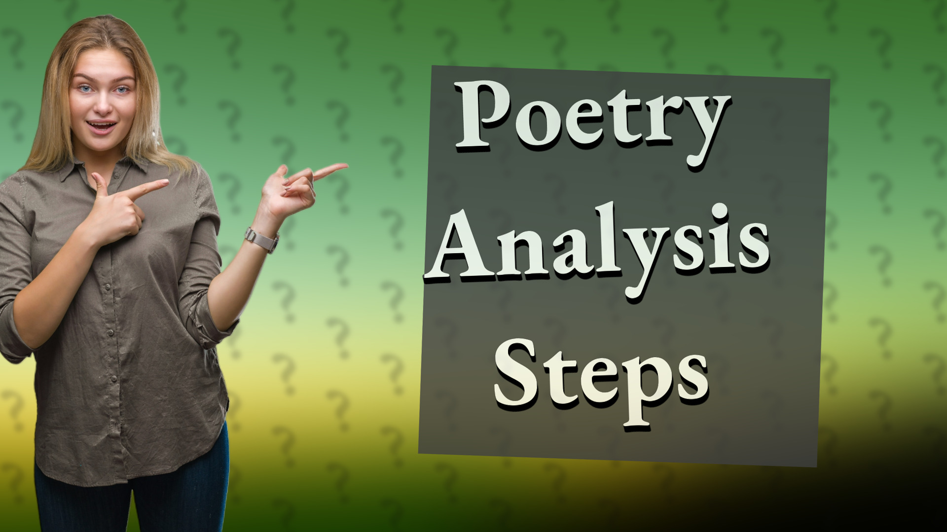 Poetry Analysis Steps