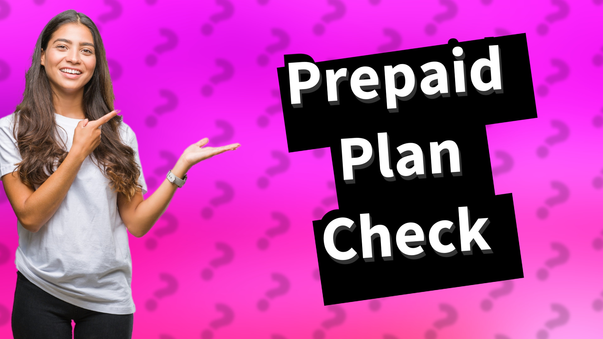 Prepaid Plan Check