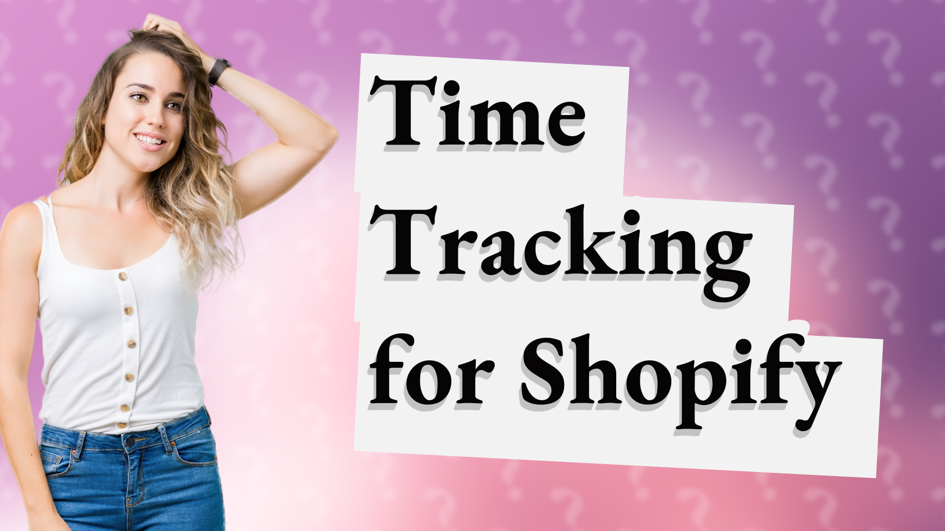 Time Tracking for Shopify