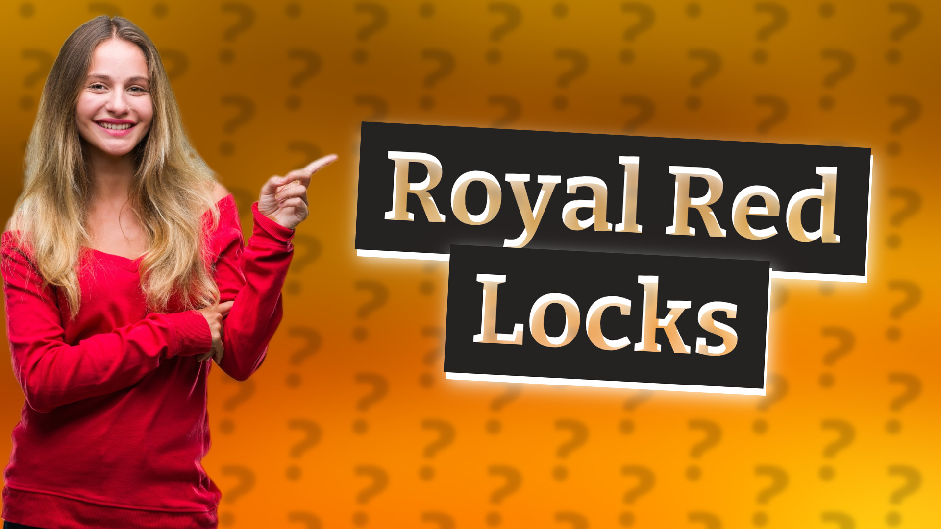 Royal Red Locks