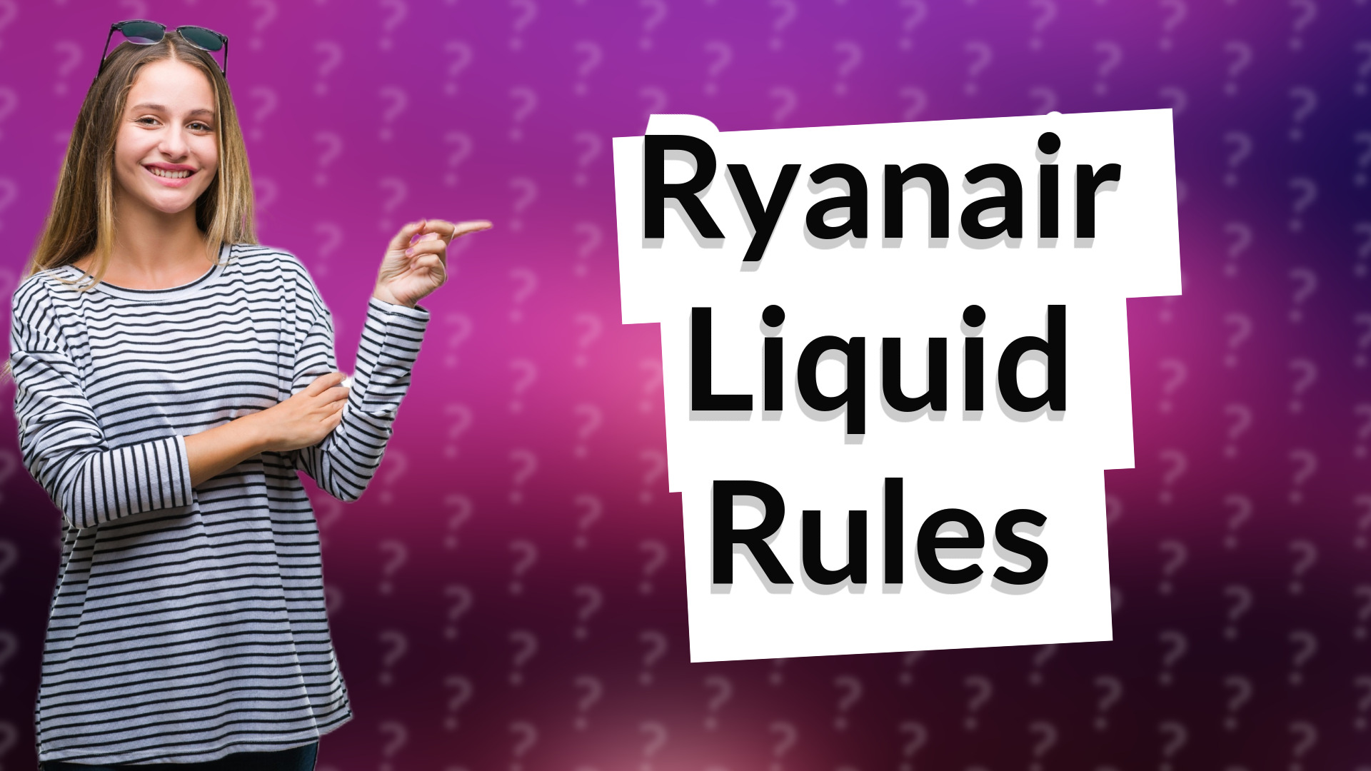 Ryanair Liquid Rules