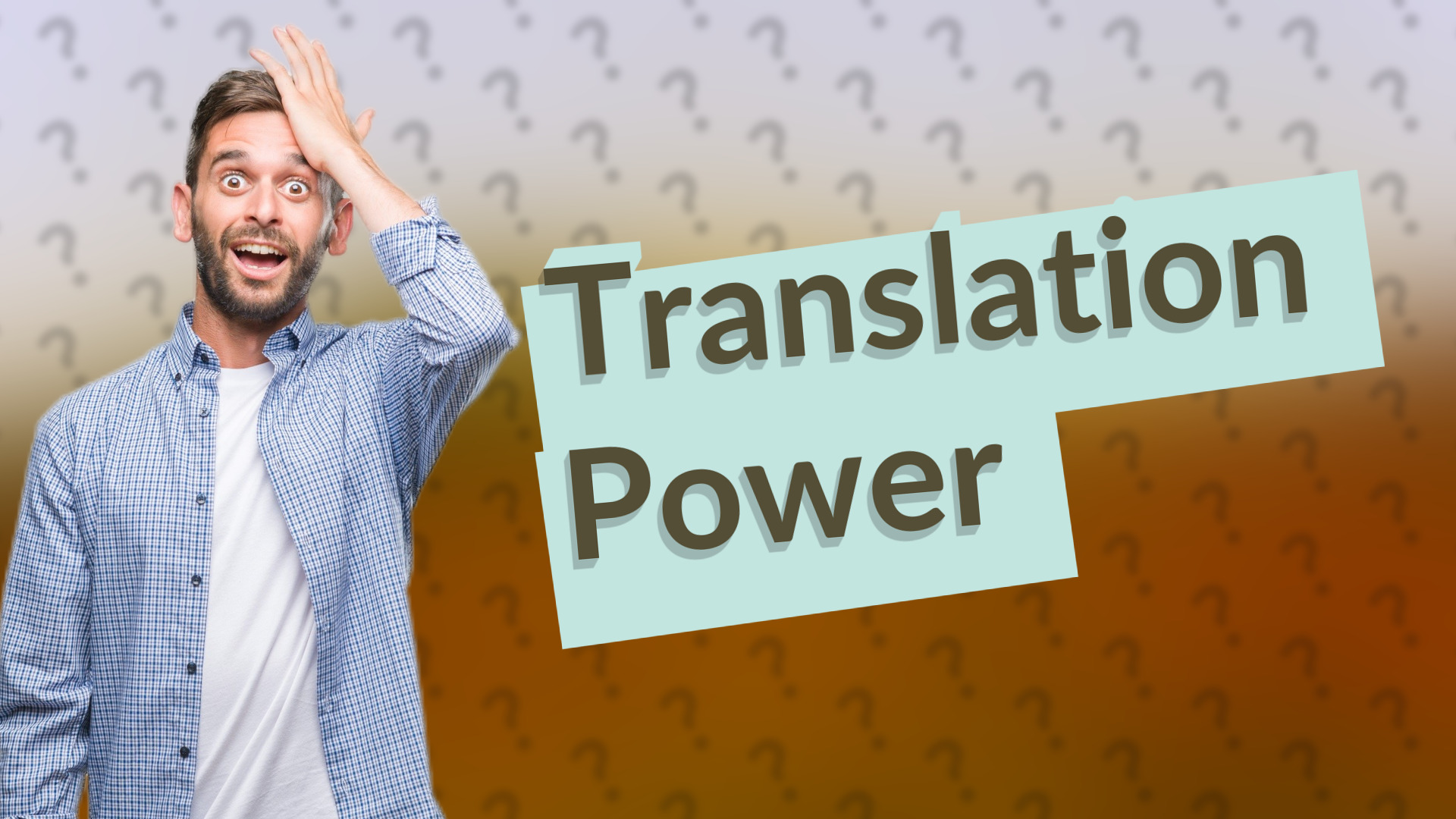 Translation Power