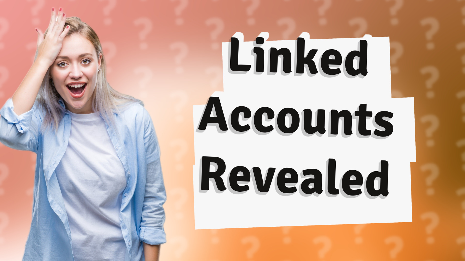 Linked Accounts Revealed