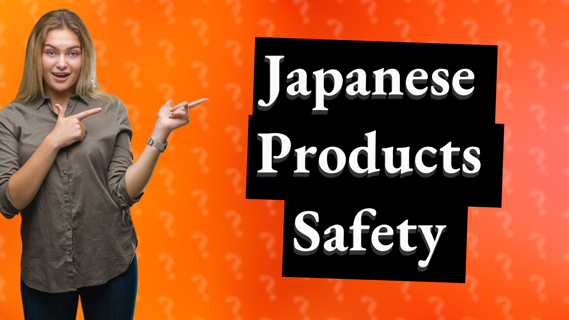 Japanese Products Safety