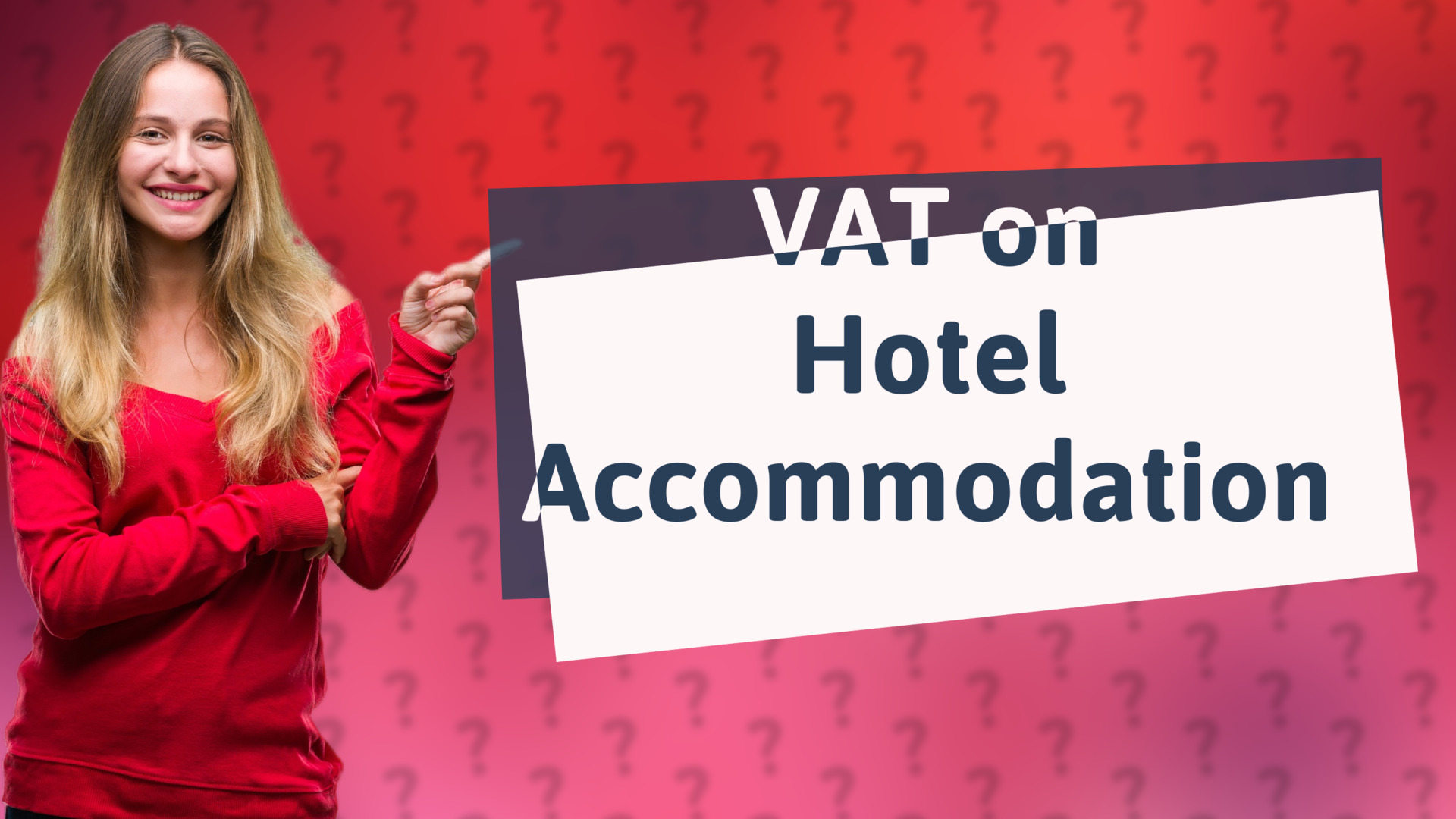 VAT on Hotel Accommodation